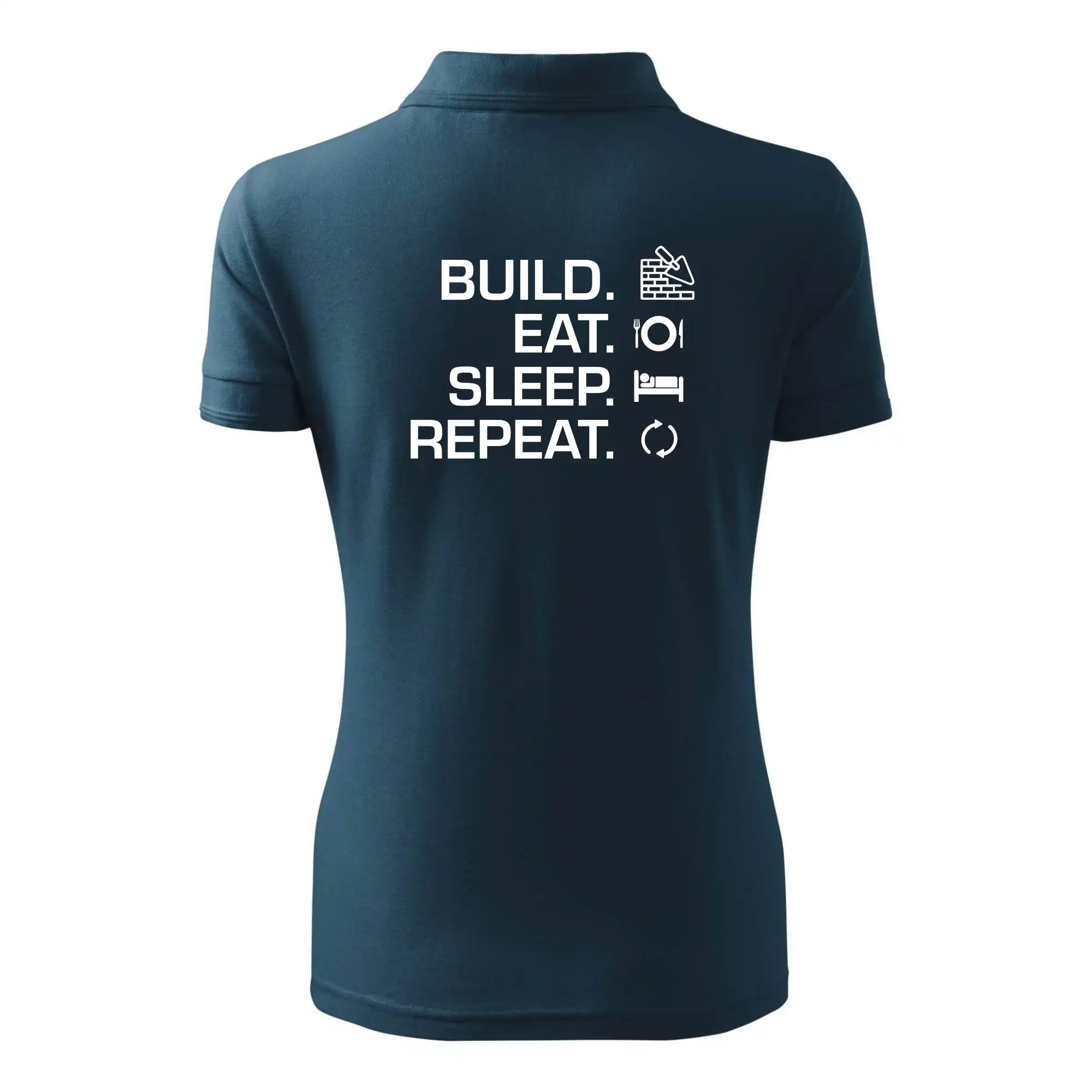 Build eat sleep repeat - cihly