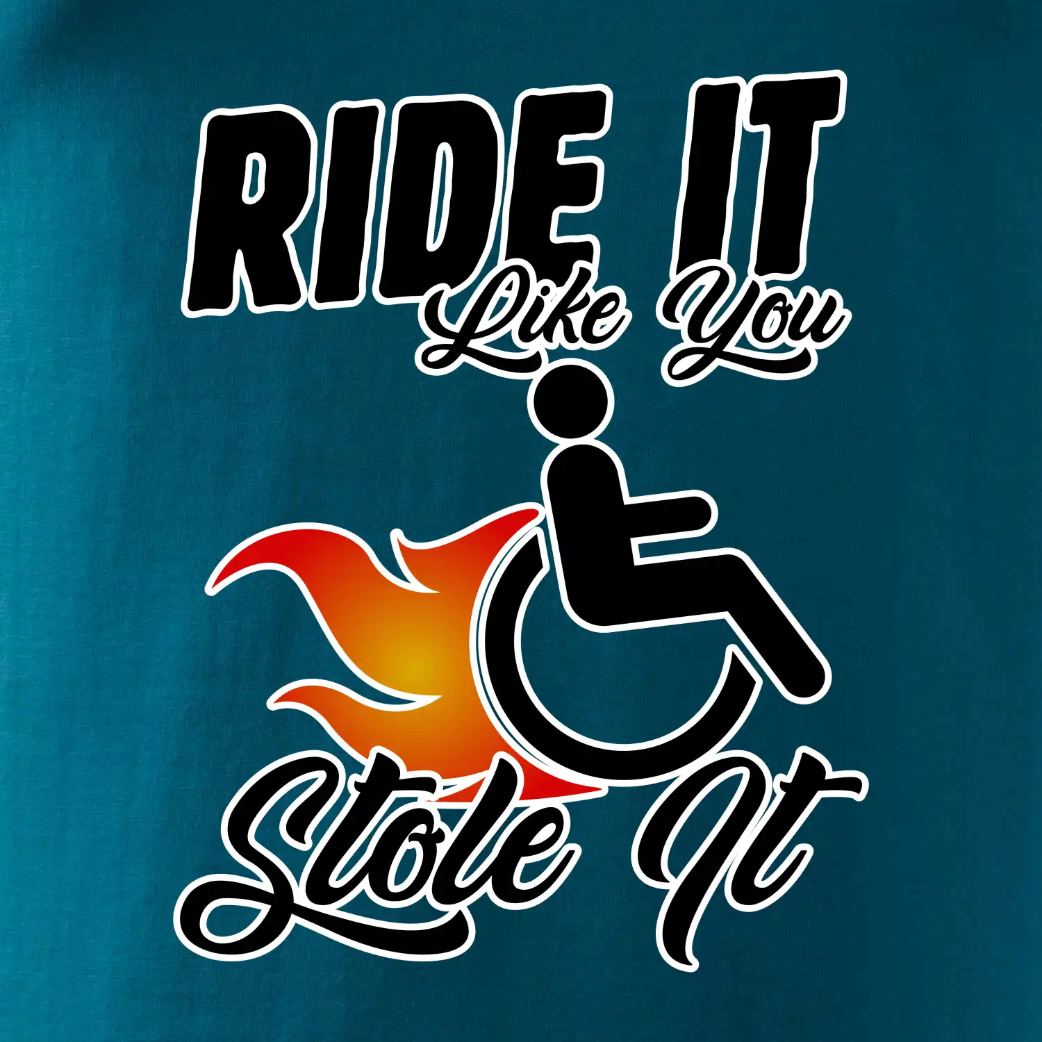 Ride it Like You Stole it