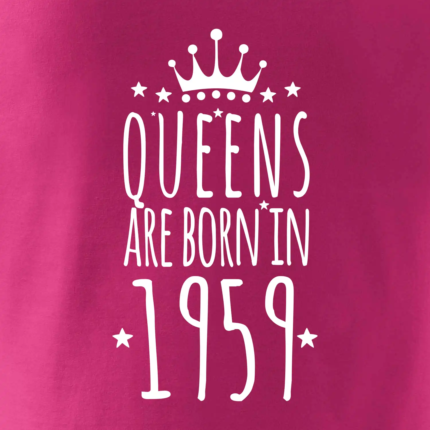 Queens are born in 1959