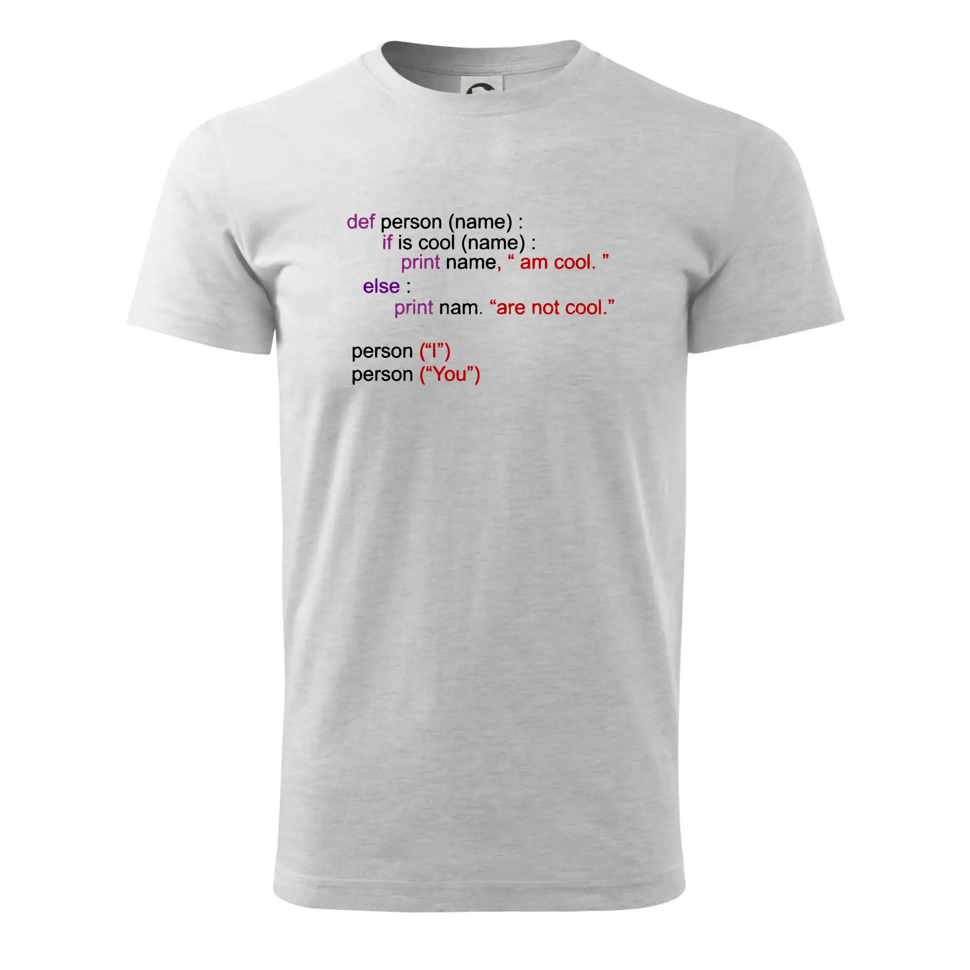 Tričká pre ajťákov - Python I am cool, You are not cool - Tričko extra veľké  (5-8XL)