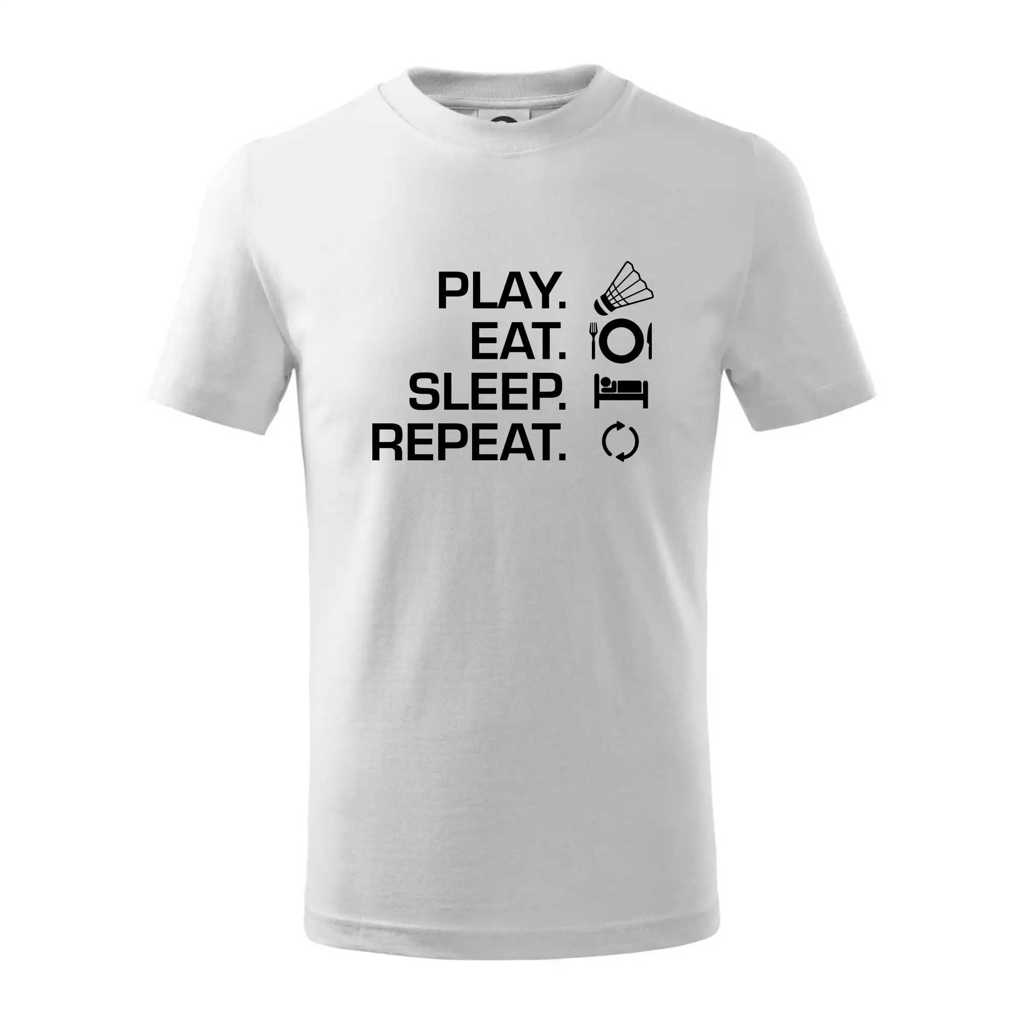 Play Eat Sleep Repeat badminton