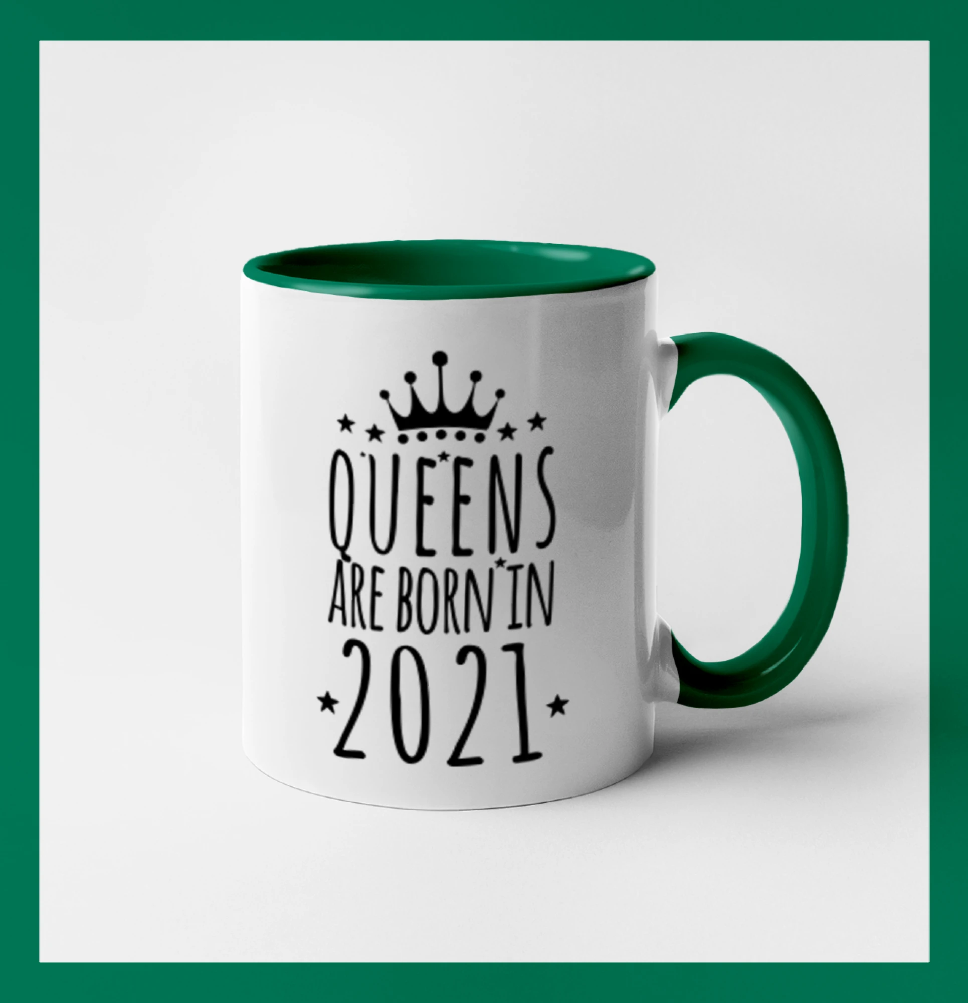 Queens are born in 2021