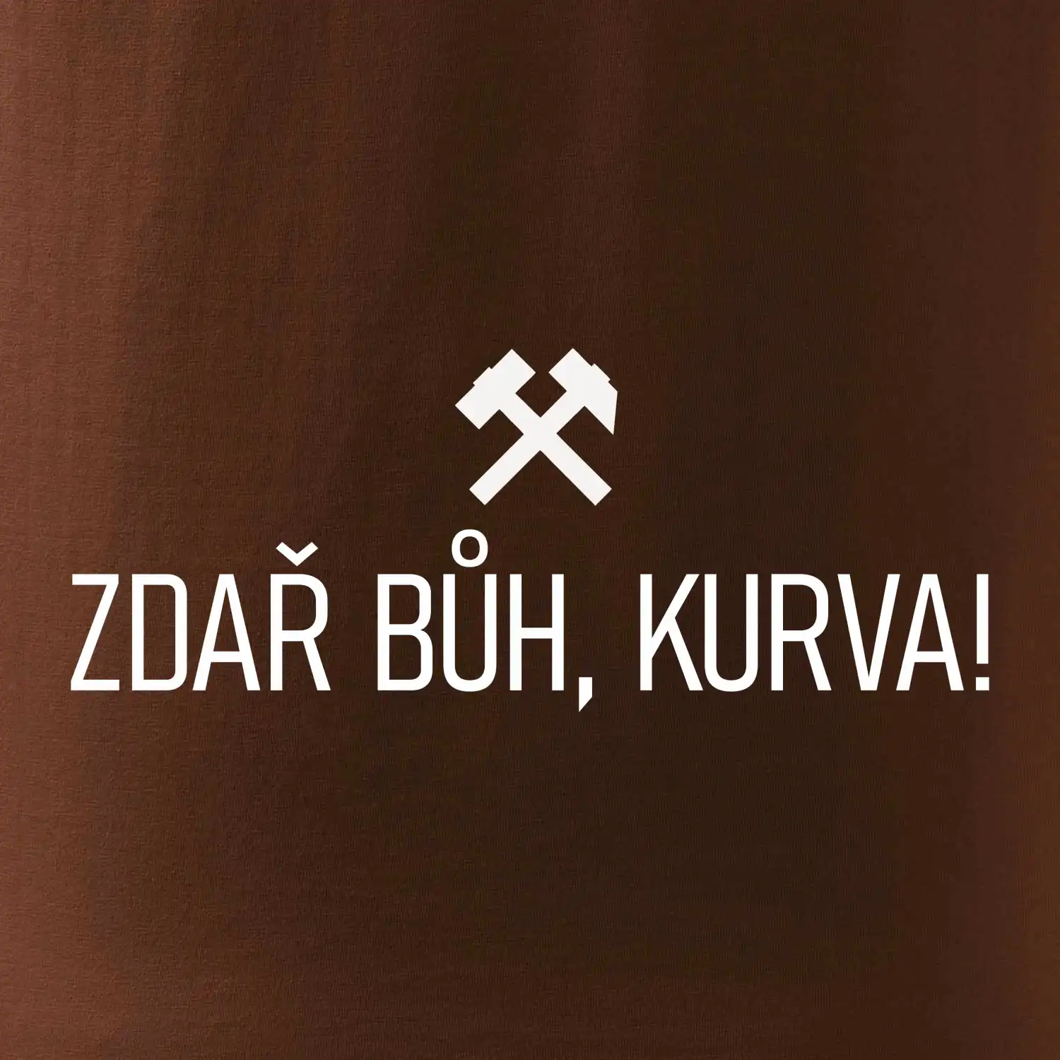 ZDAŘ BŮH, KURVA!﻿