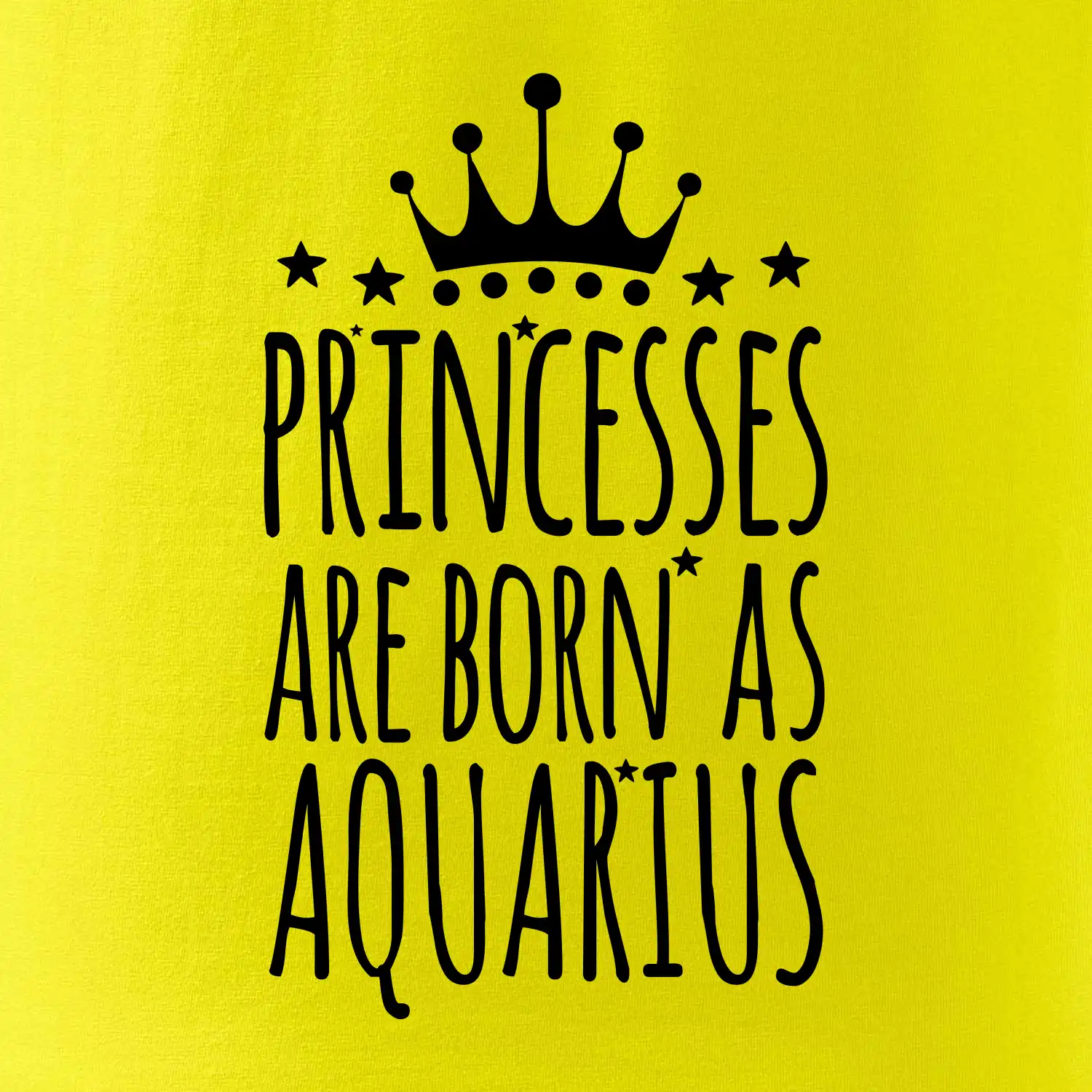 Princesses are born as Aquarius - Vodnář