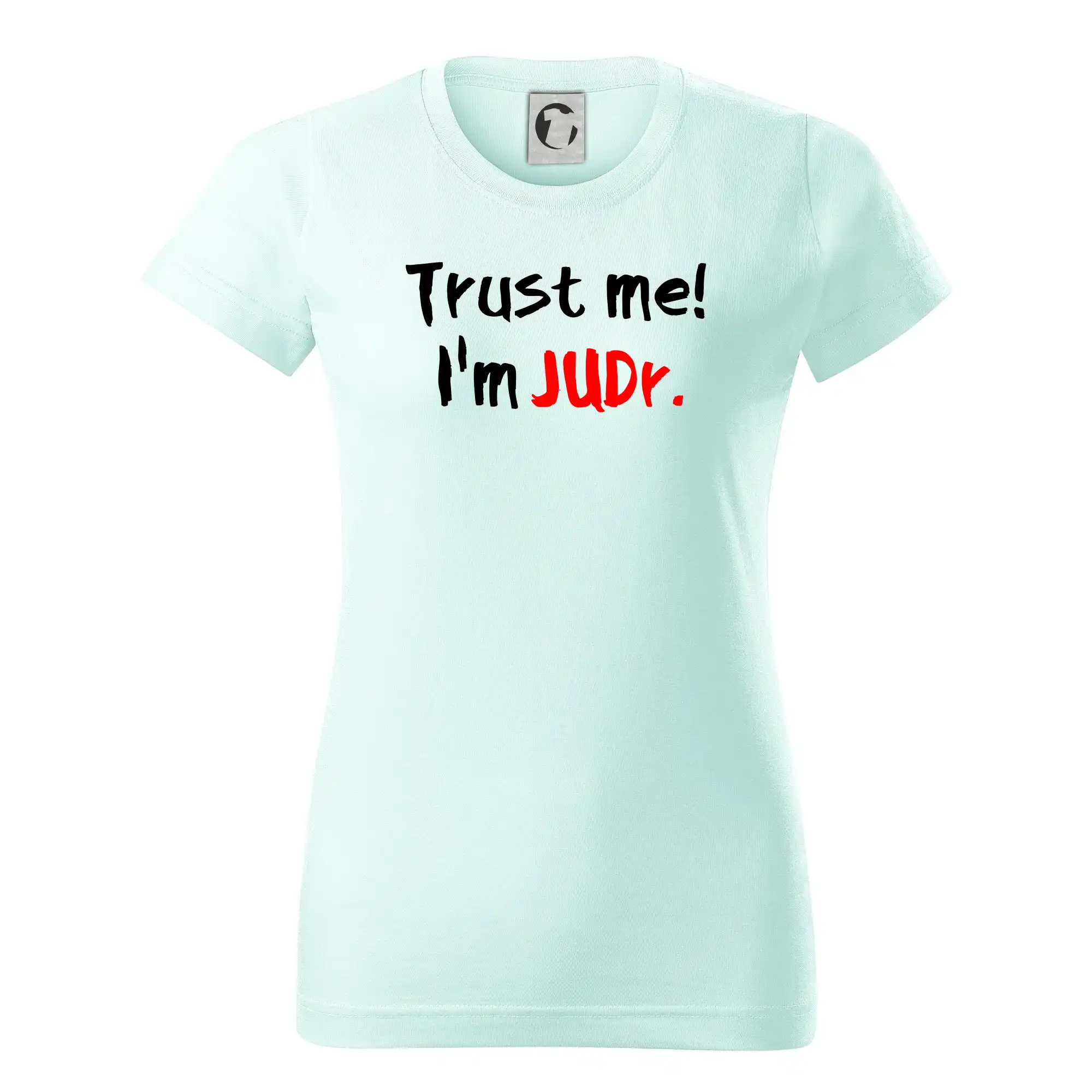 Trust me I´m  JUDr. / Věř mi jsem právník