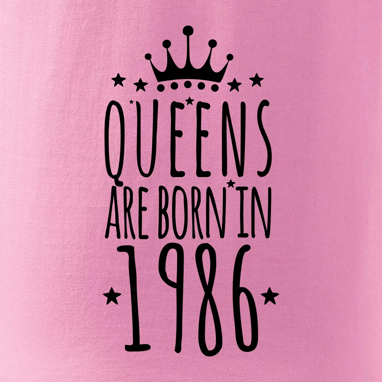 Queens are born in 1986