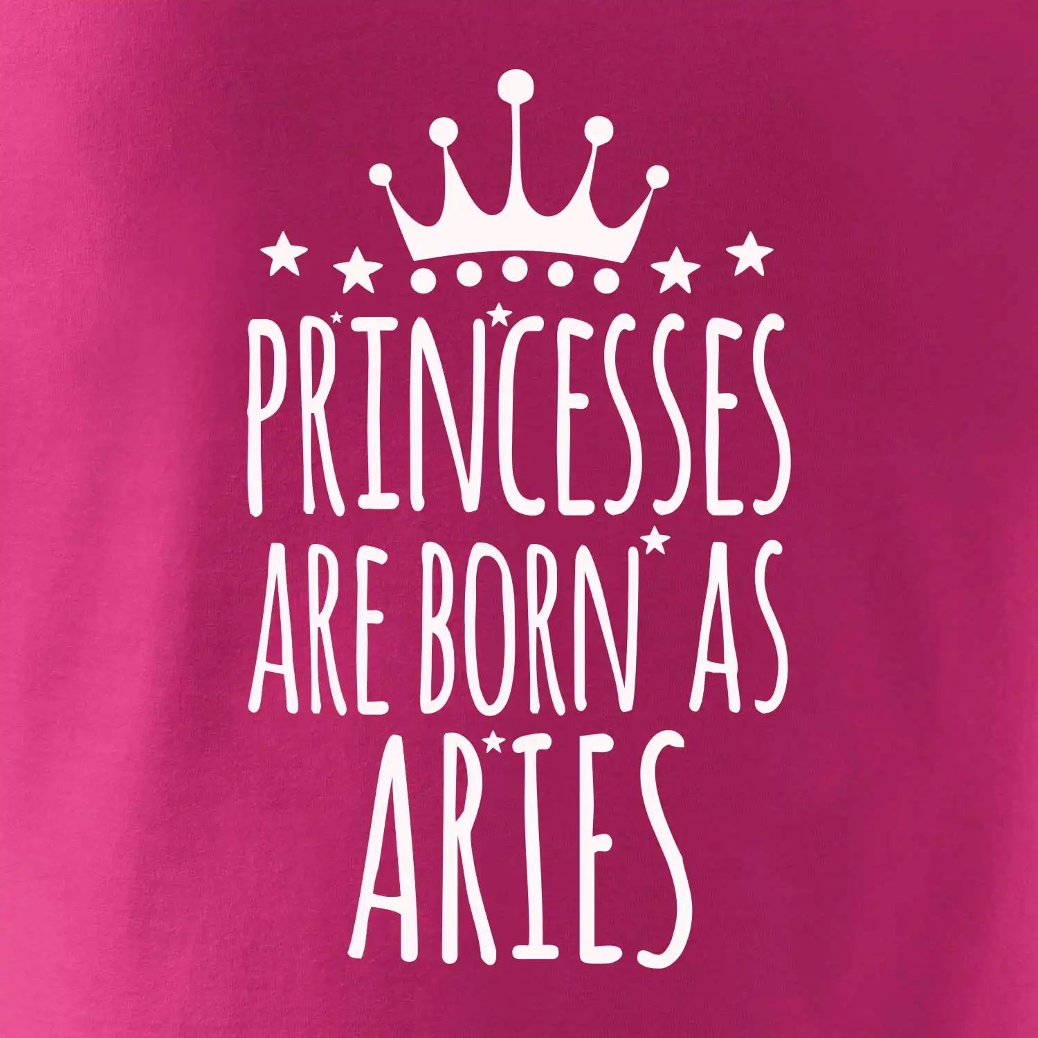 Princesses are born as Aries  - Beran