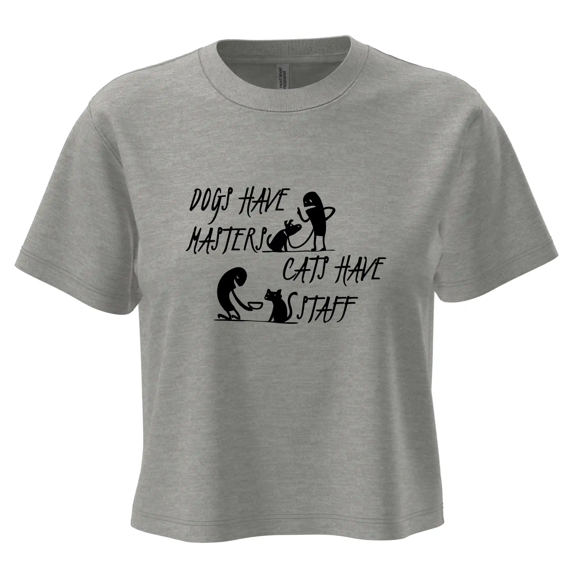 Dogs have masters, cats have staff