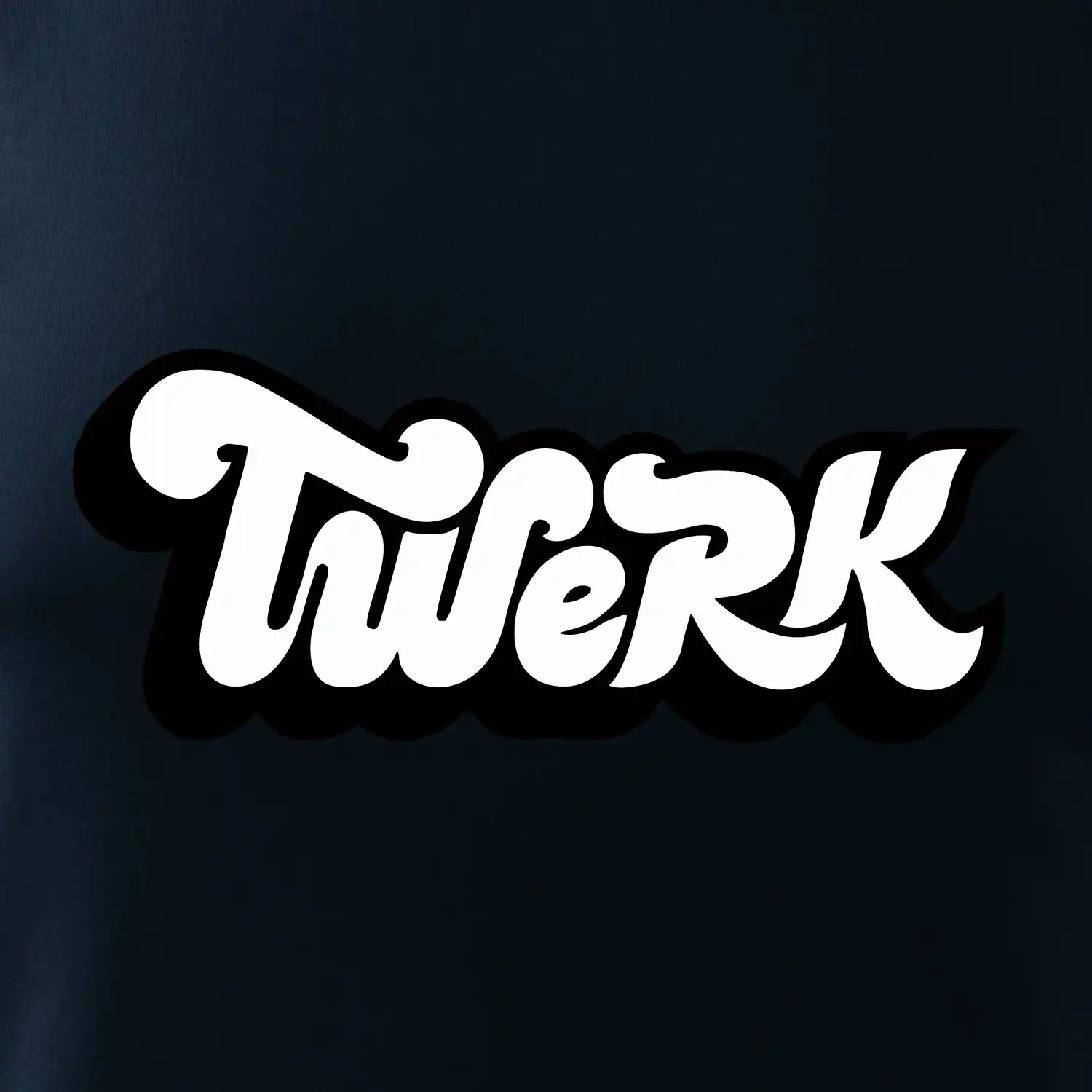Twerk