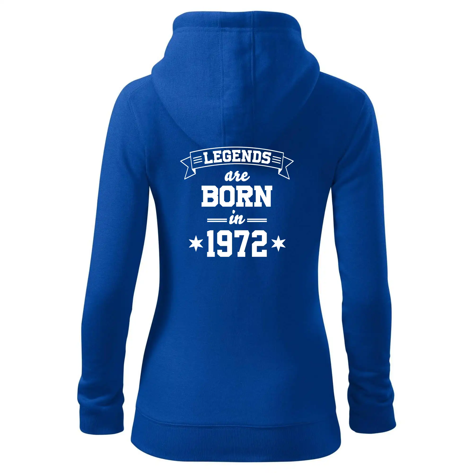 Trička s ročníkom 1972 - Legends are born in 1972 - Mikina dámska trendy zipper s kapucňou