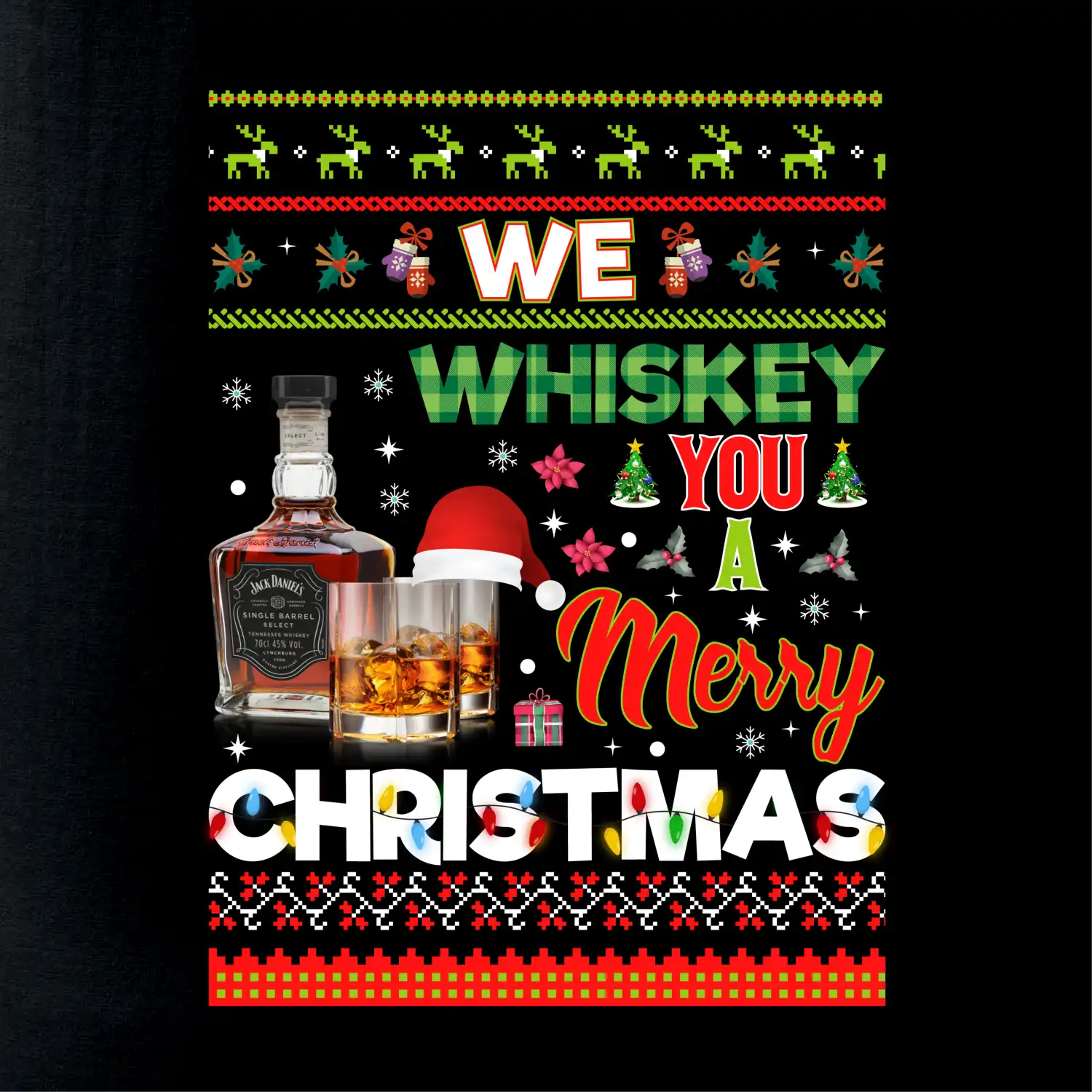 We Whiskey you a Merry Christmas