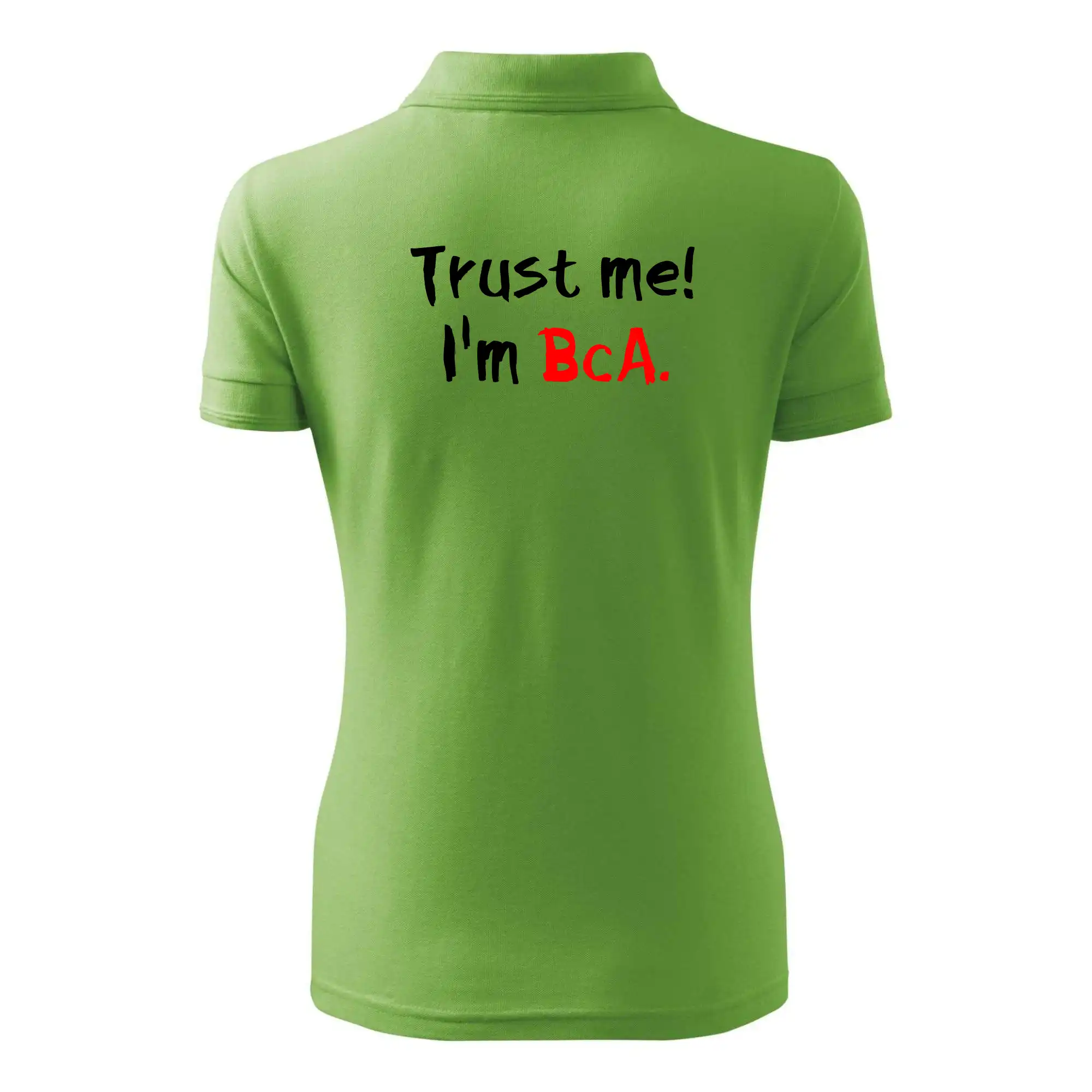 Trust me I´m  BcA. / Věř mi jsem BcA.