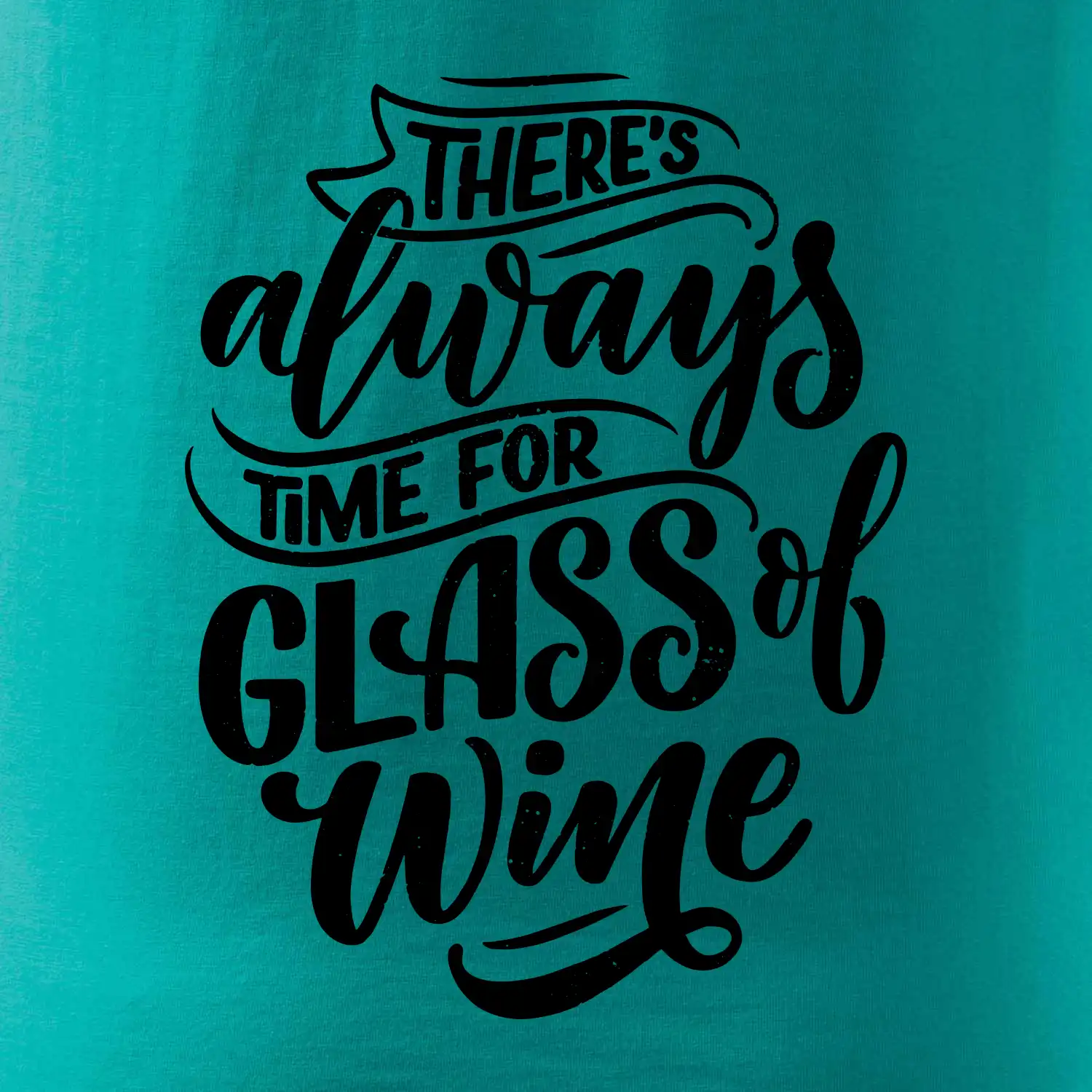 There always time for glass of wine