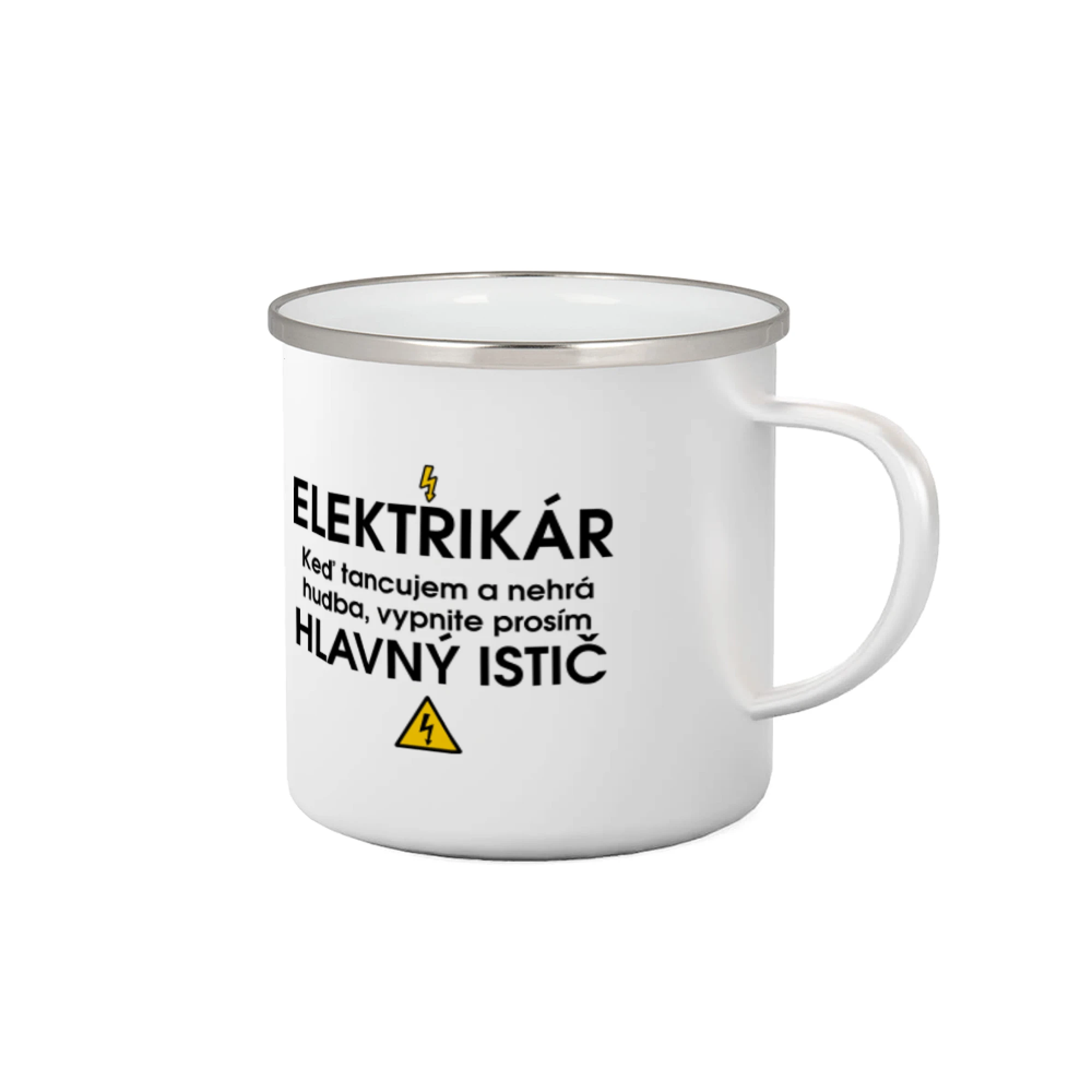 Vtipné tričká do práce - HLAVNÝ ISTIČ - ELEKTRIKÁR - Keď tancujem a nehrá hudba, vypnite prosím - Plecháčik
