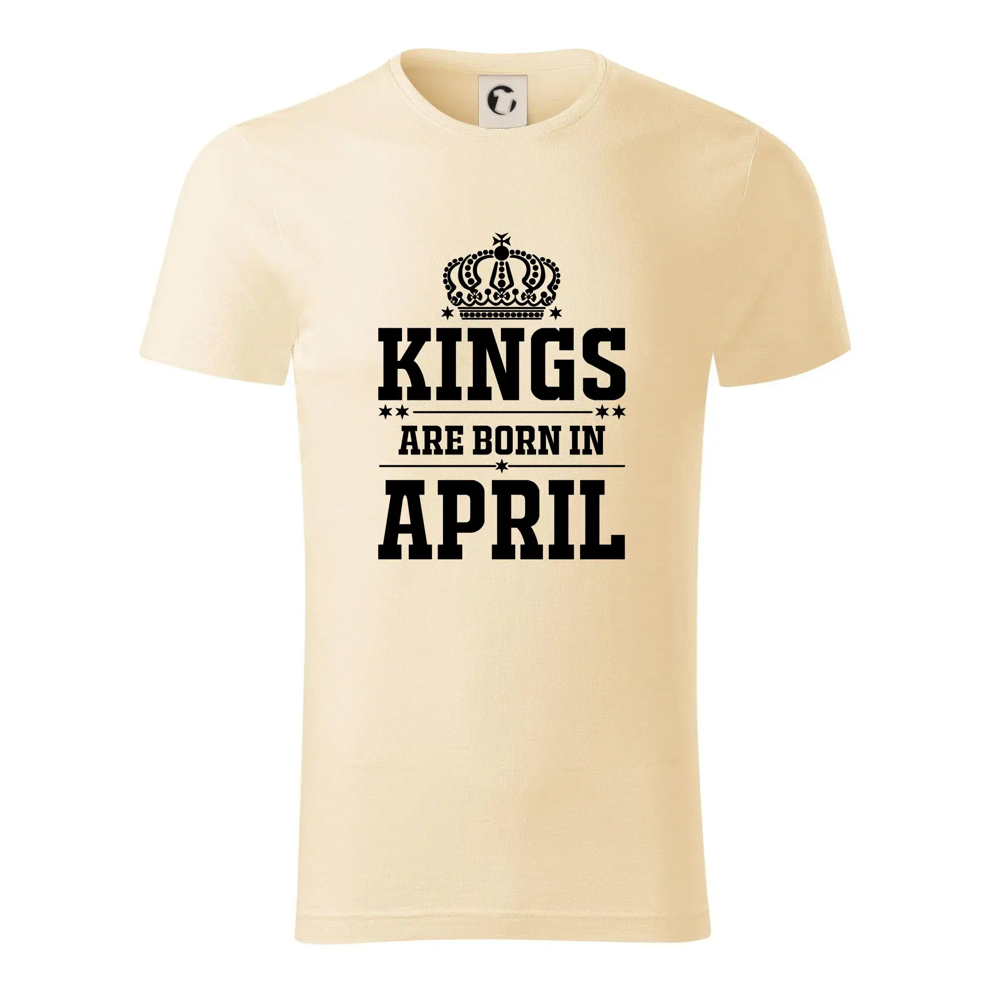 Tričká pre narodených v apríli - Kings are born in April - Tričko z organickej bavlny