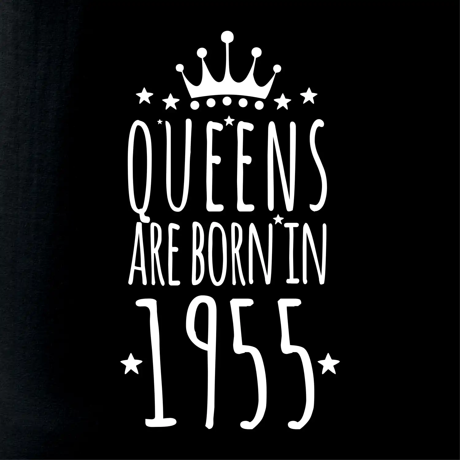 Queens are born in 1955