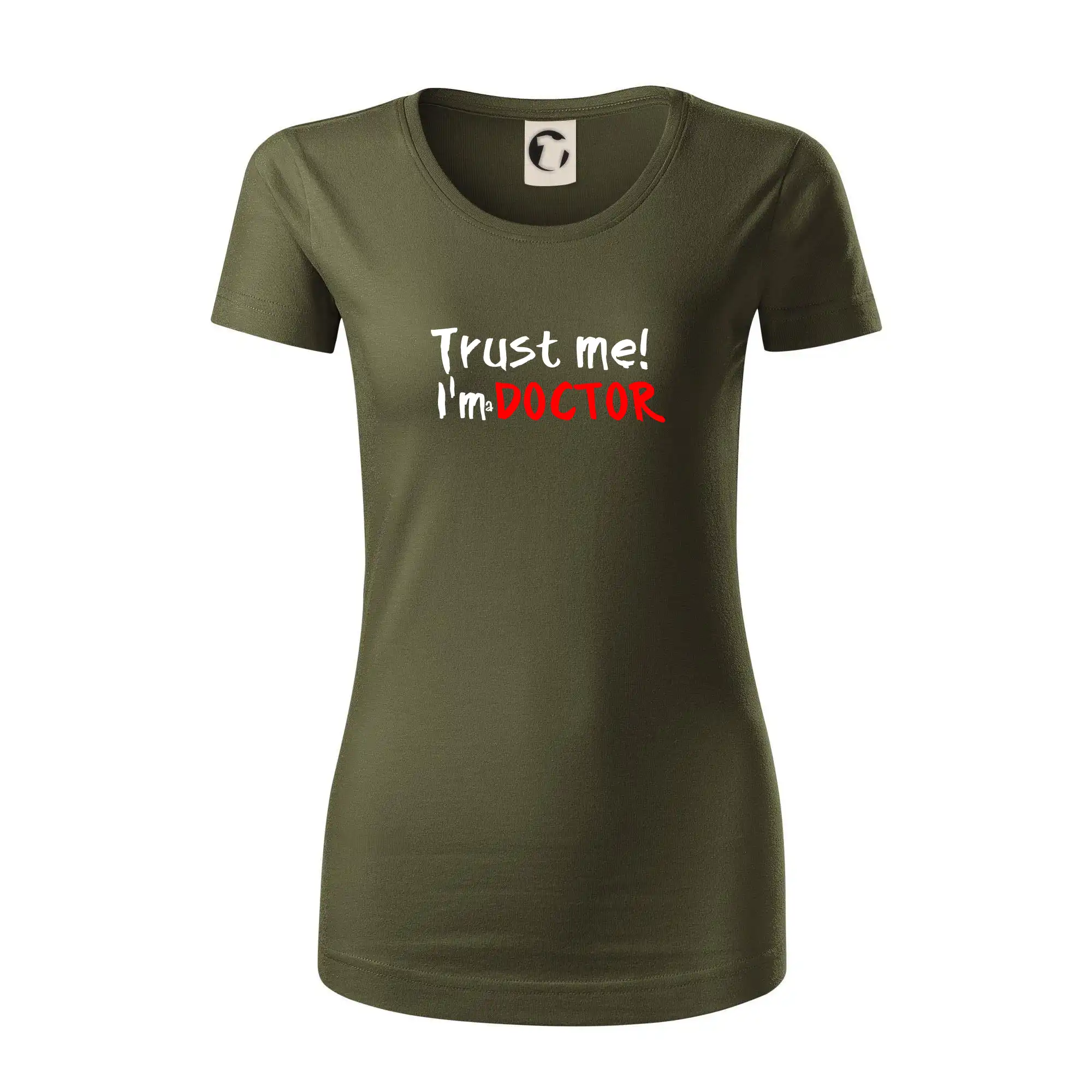 Tričká na ukončenie štúdia - Trust me I´m  a Doctor / Ver mi som Doktor - Dámske tričko z organickej bavlny Origin (GOTS)