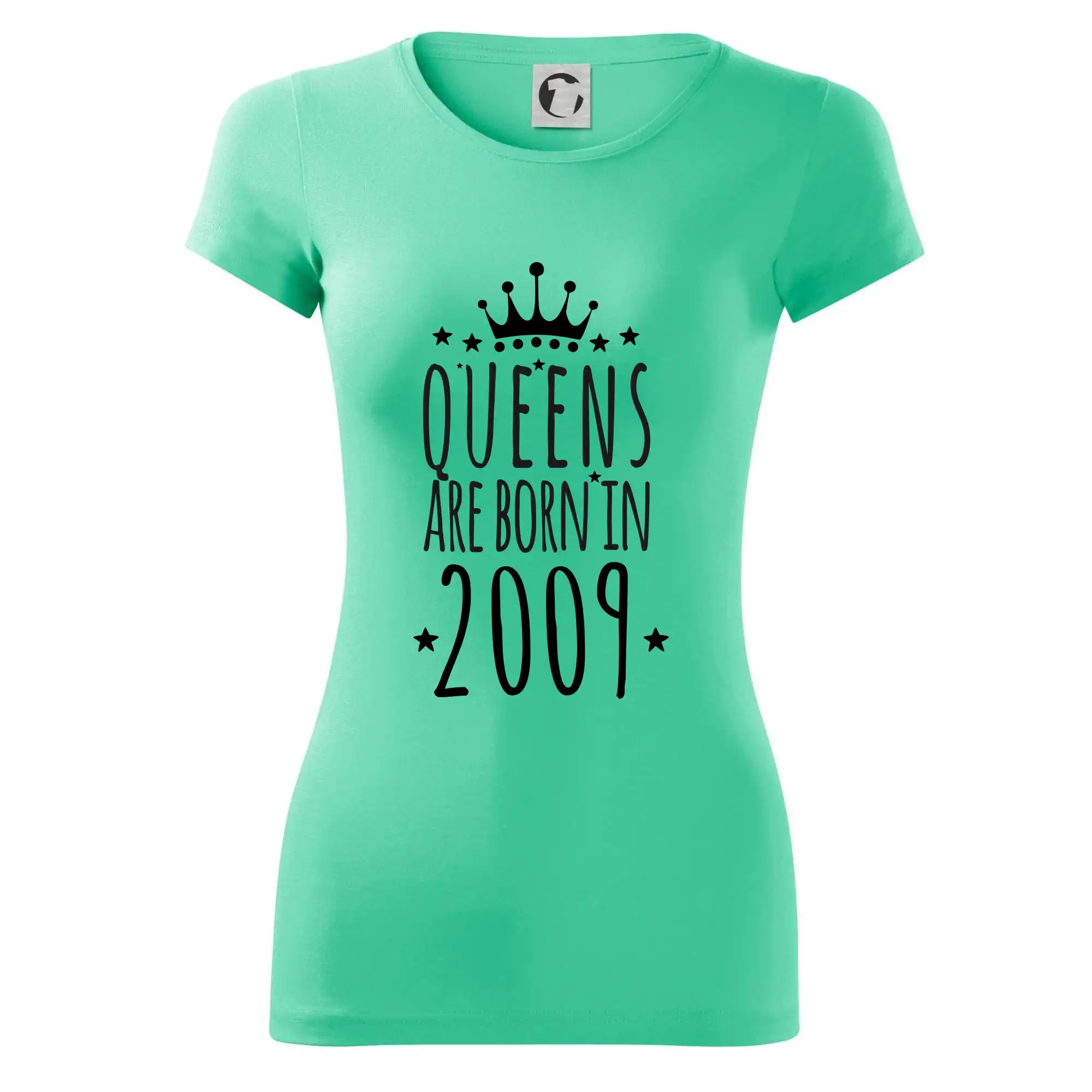 Queens are born in 2009
