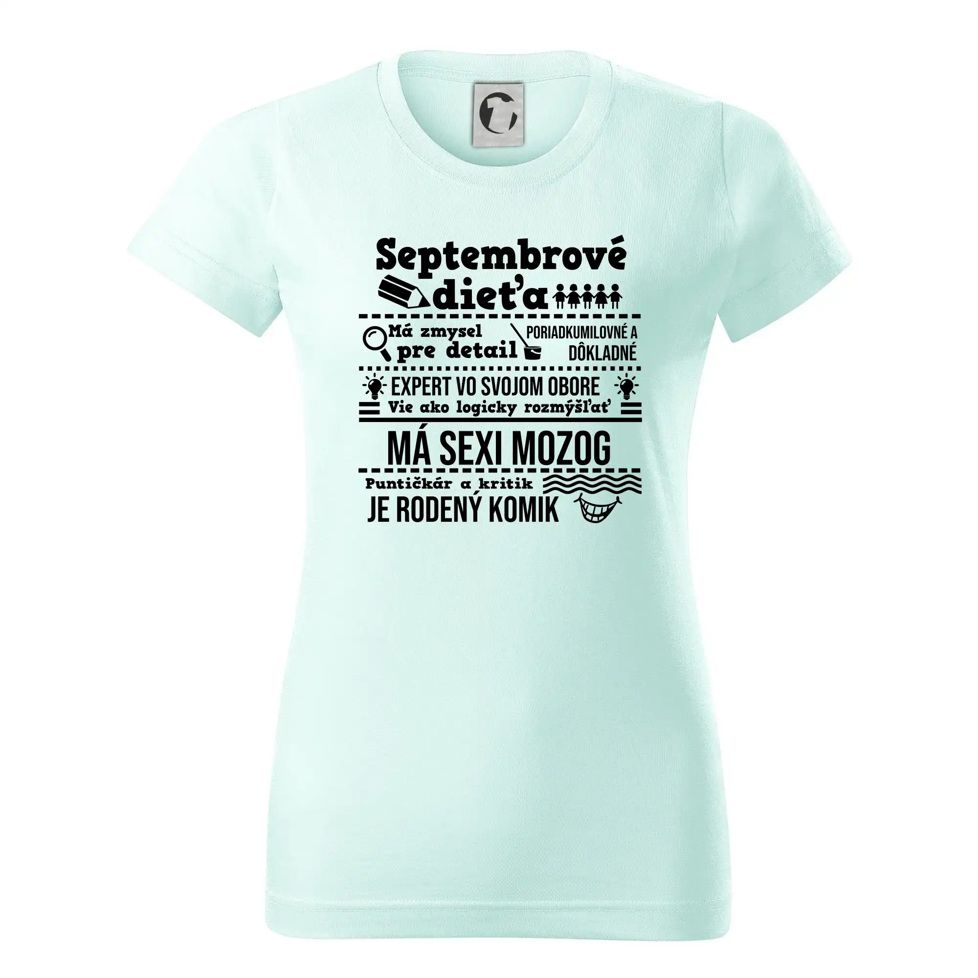 Tričká pre narodených v septembri - Narodeniny September - Dámske tričko basic - ľahko voľnejšie a dlhšie