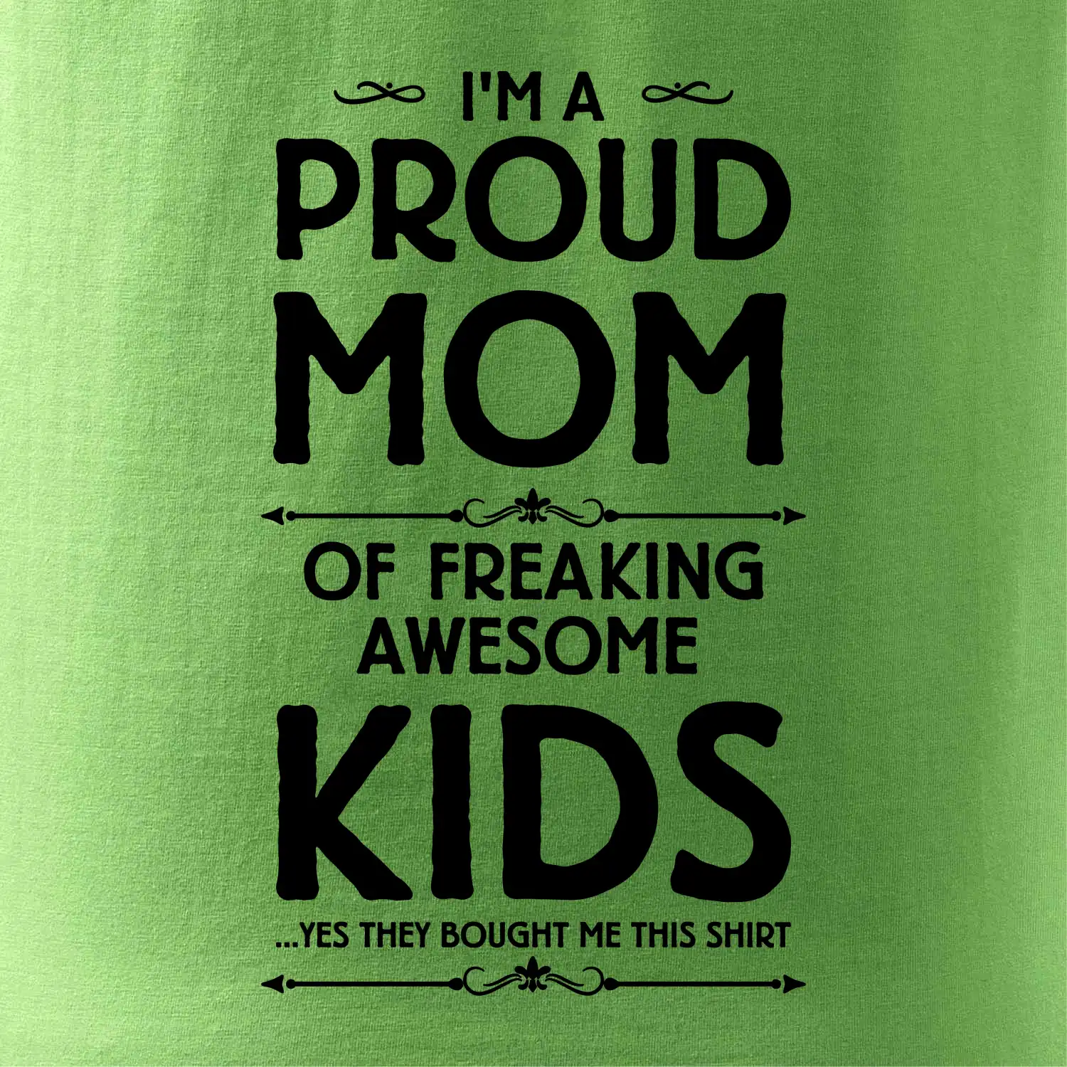 Proud MOM - KIDS