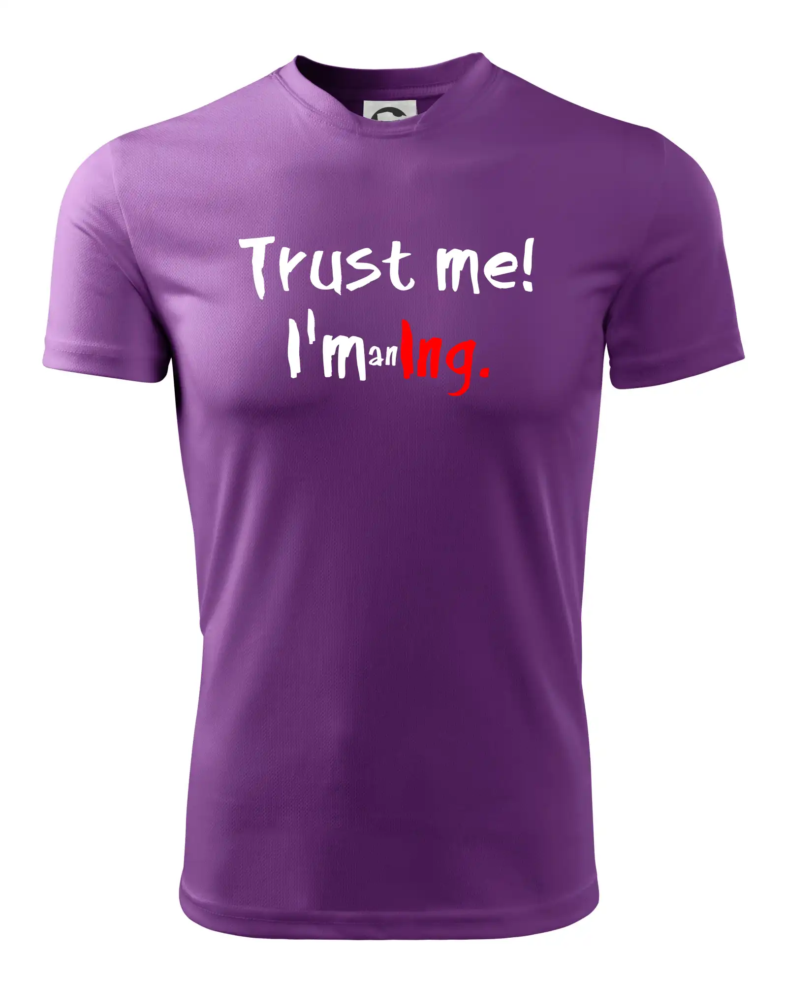 Trust me I´m an Ing. / Věř mi jsem Ing.