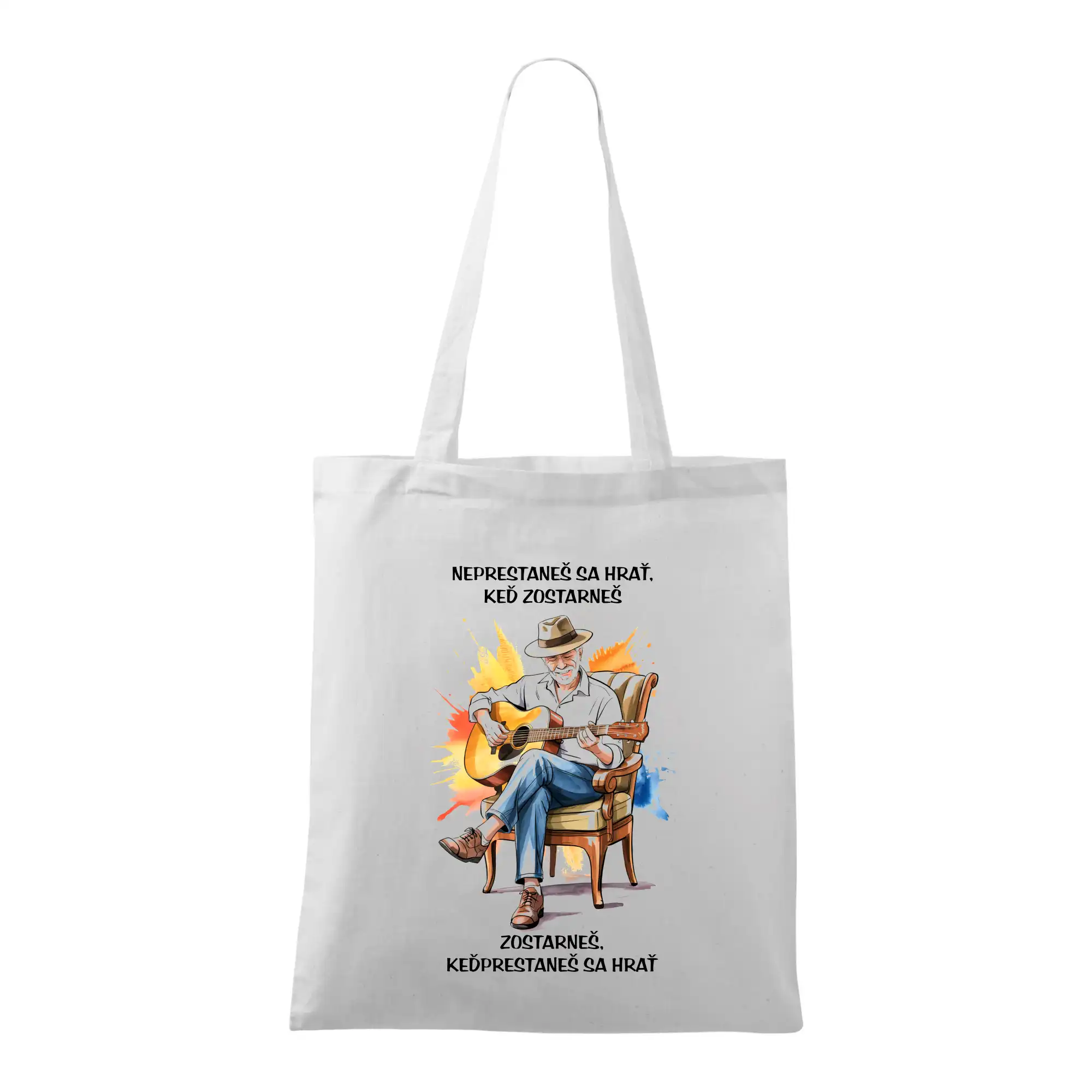 Neprestaneš hrať,keď zostarneš - Taška bavlnená