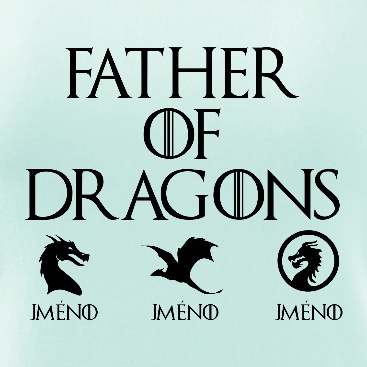 Father of dragons