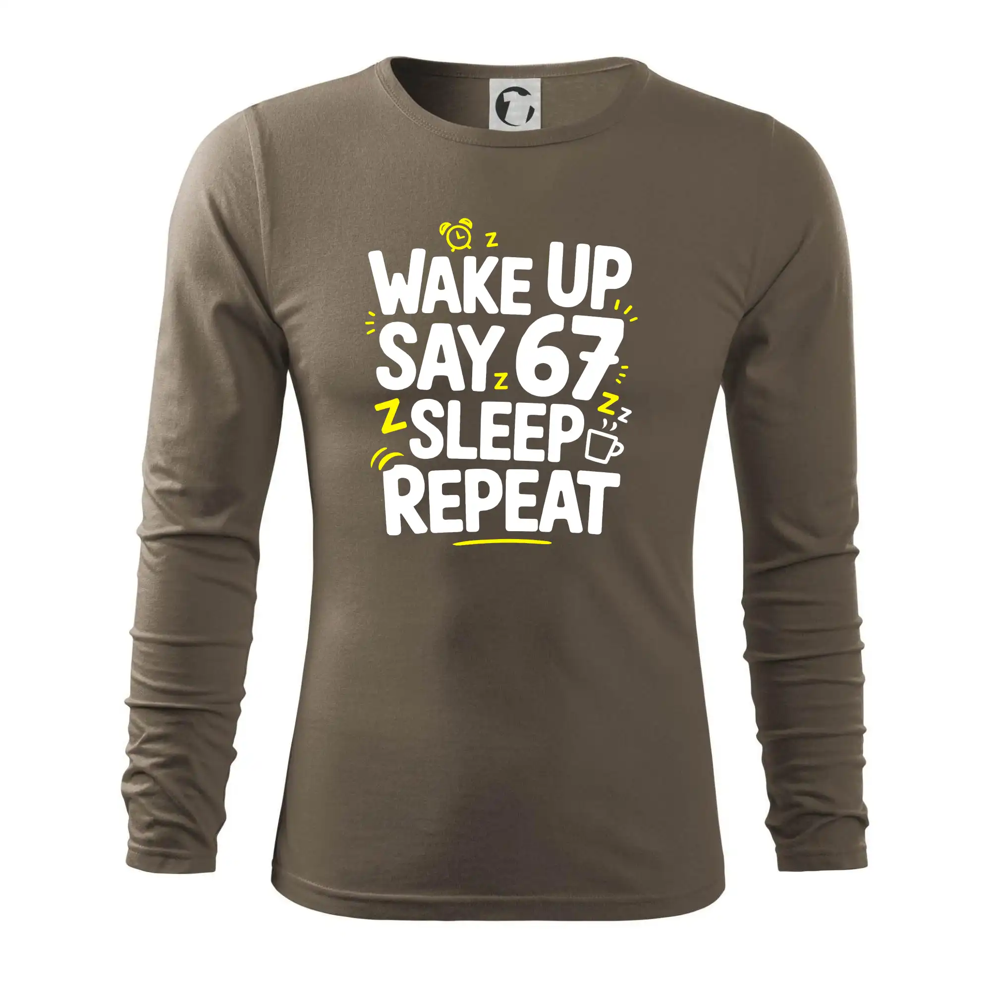 67 wake up repeat