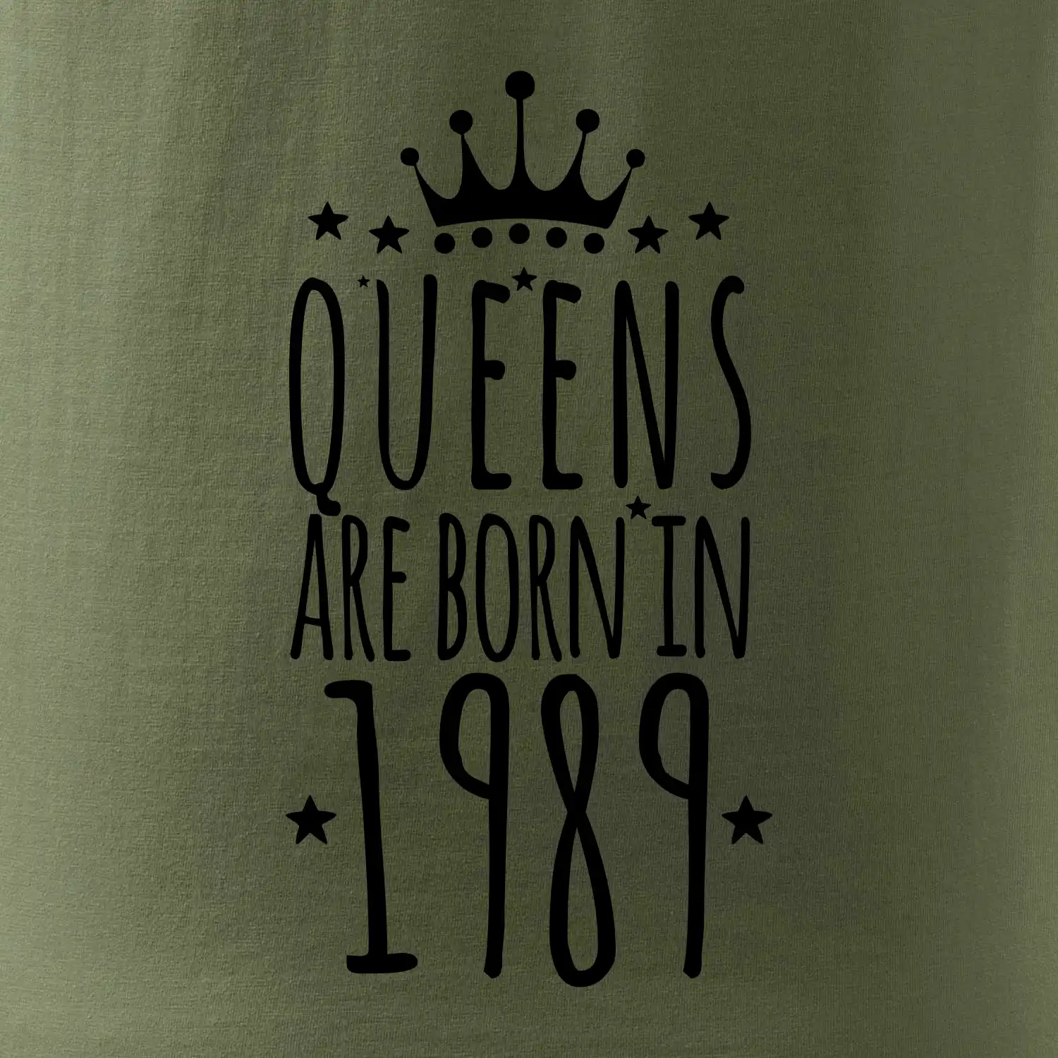 Queens are born in 1989