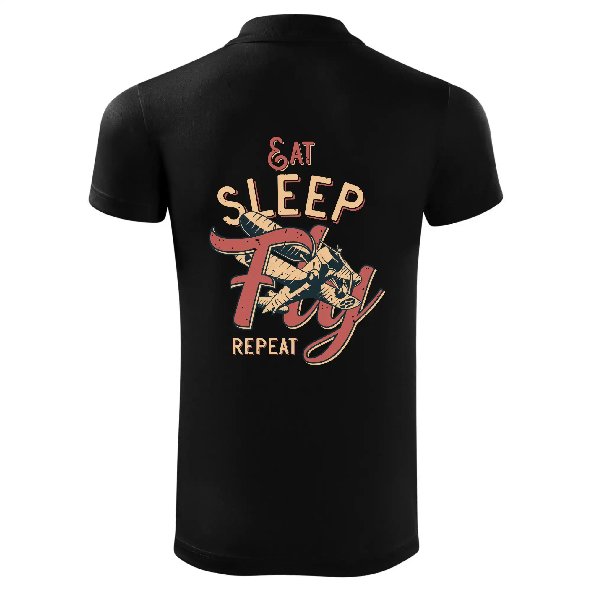 Eat Sleep Fly Repeat letadlo
