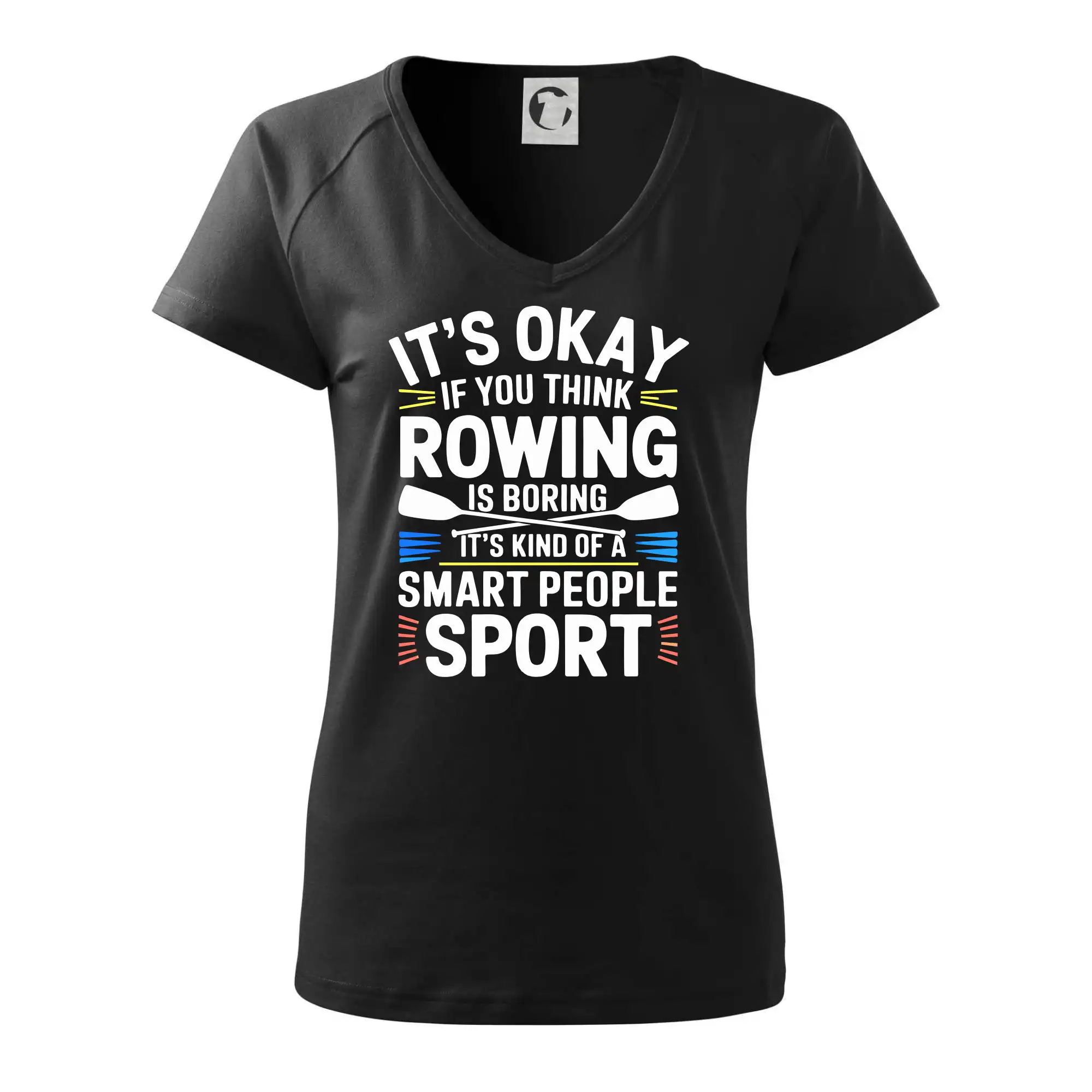 Vodácke tričká - It's okay if you think rowing is boring - Tričko dámske Dream