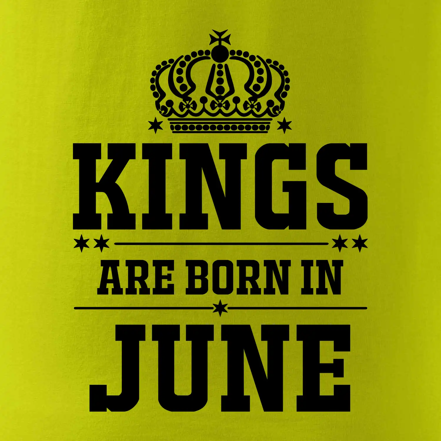 Kings are born in June