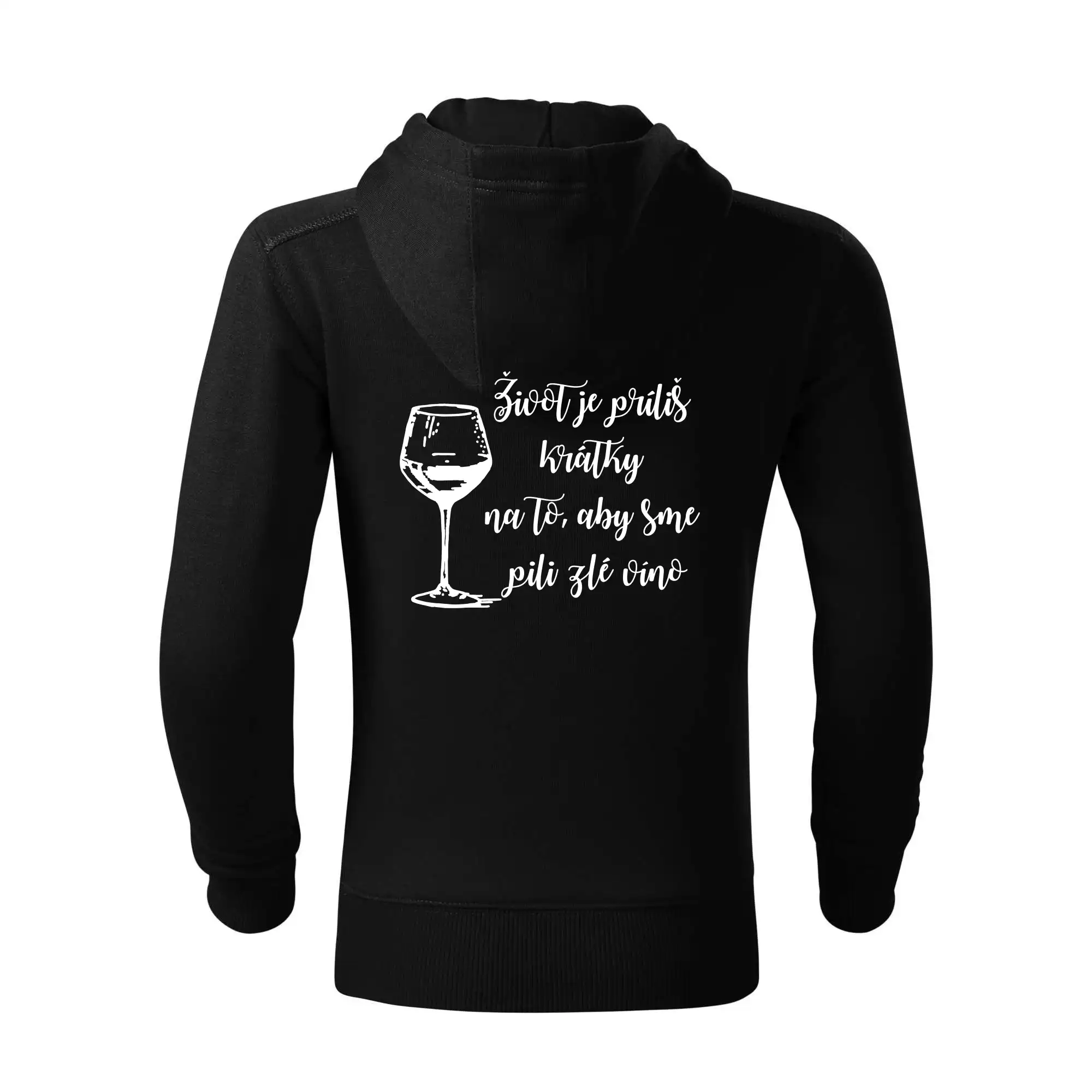 Život je príliš krátky na to, aby sme pili zlé víno