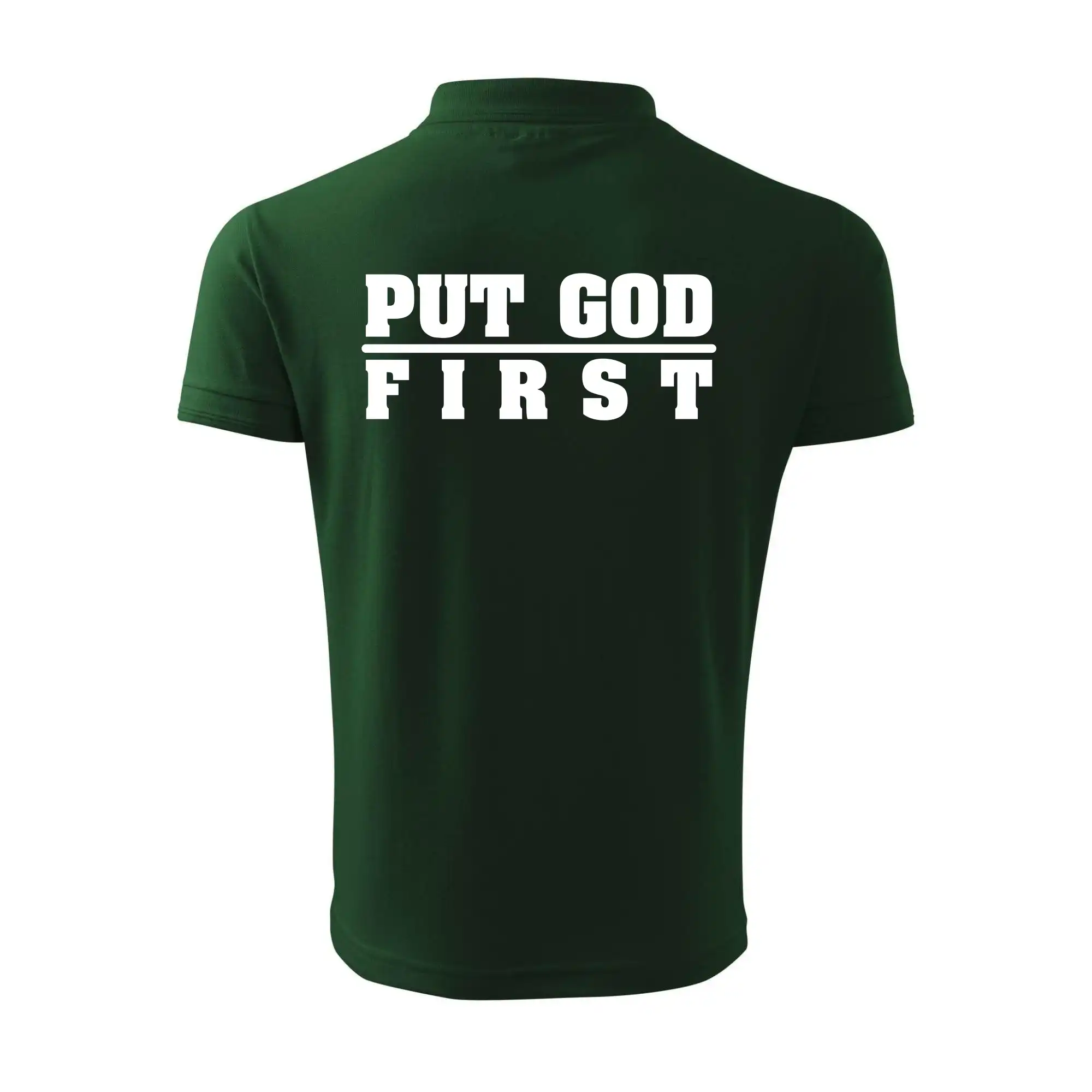 Put God first tlustý nápis