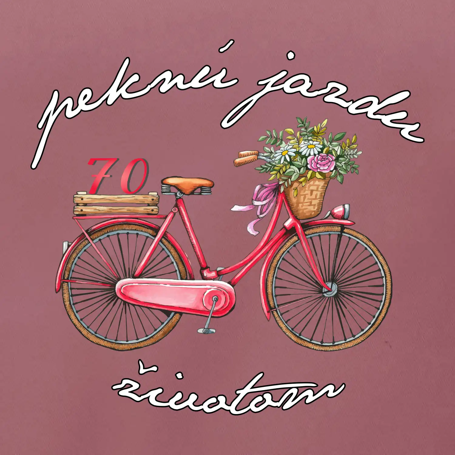 Peknú jazdu životom 70