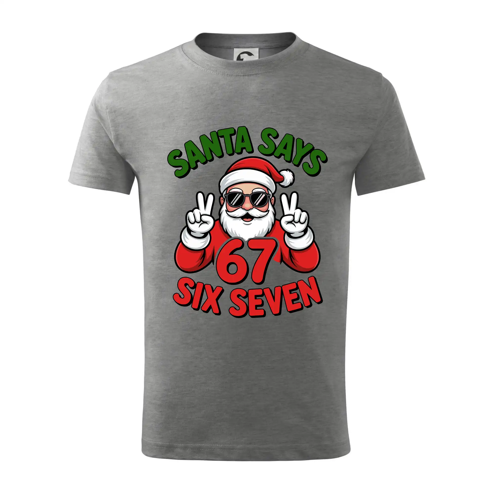 Santa says 67