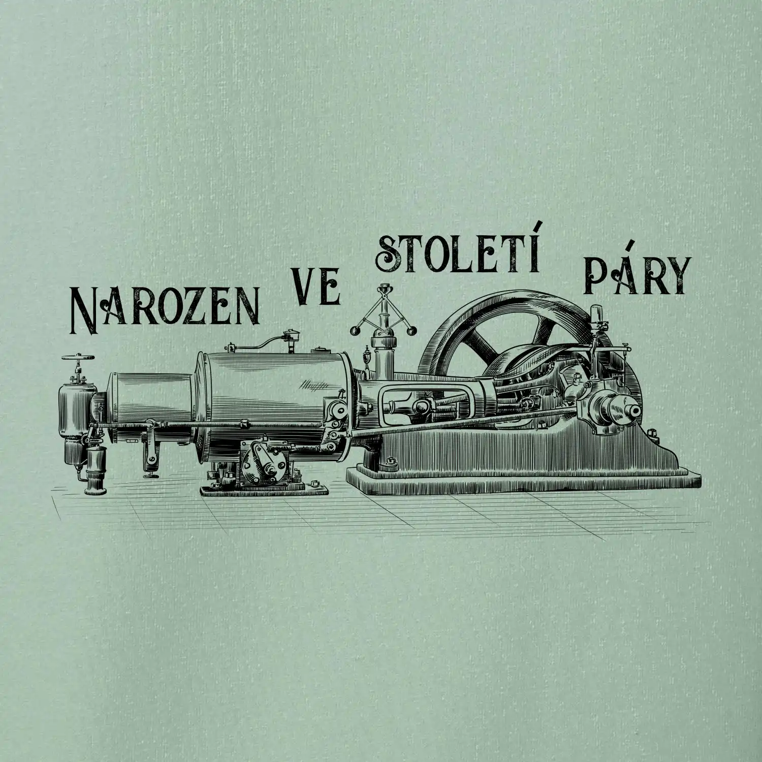 Narozen ve století páry