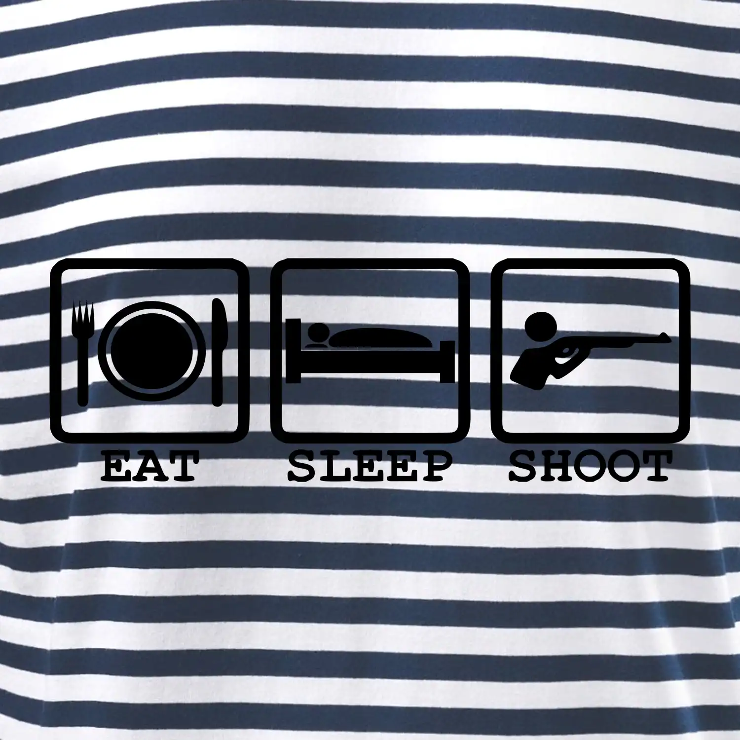 Eat sleep shot