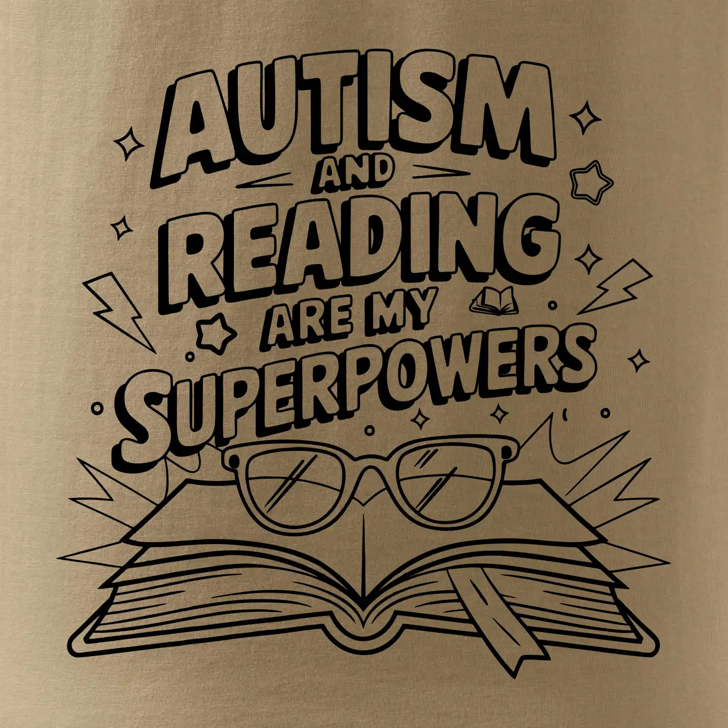 Autism and reading are my superpowers