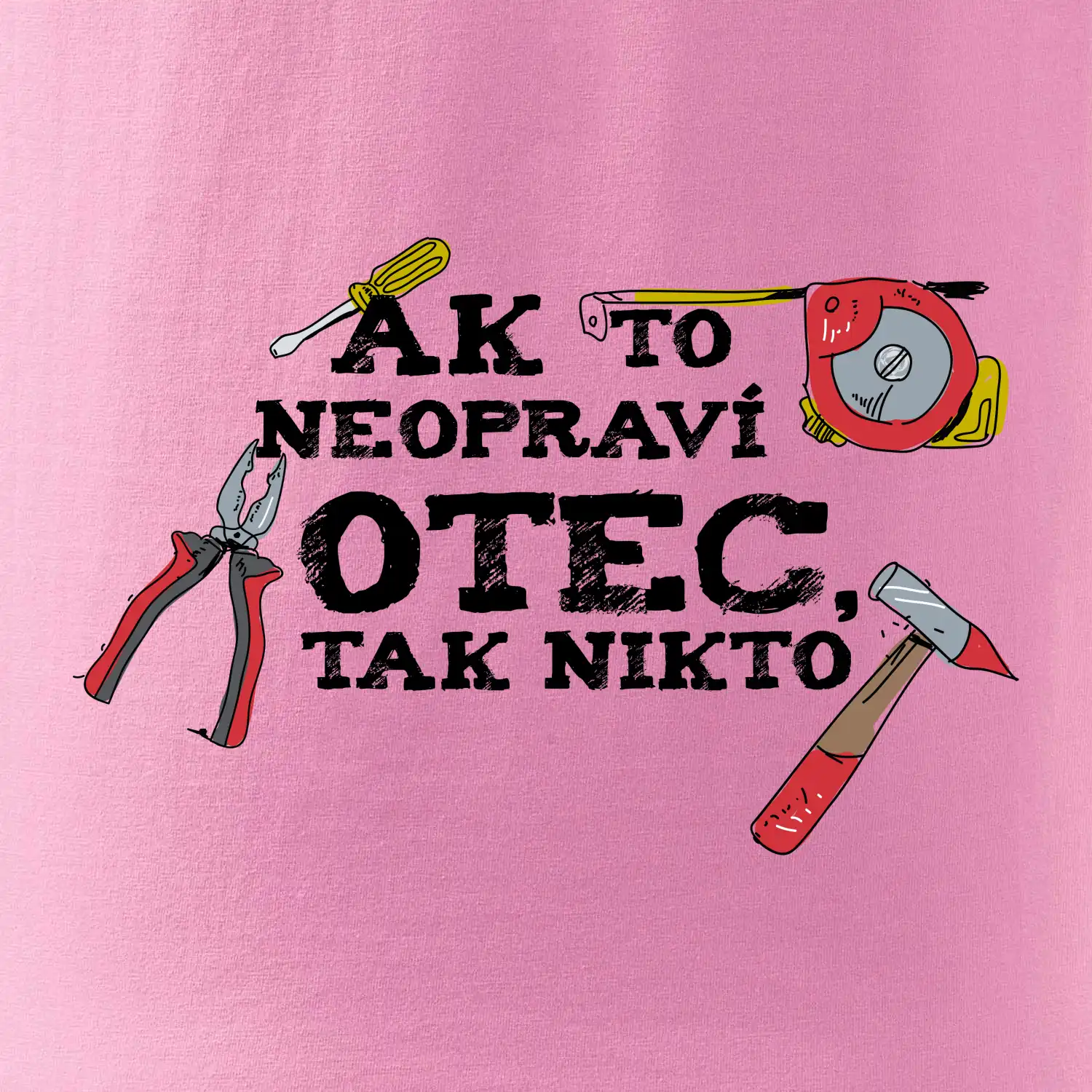 Ak to neopraví otec, tak nikto farebné