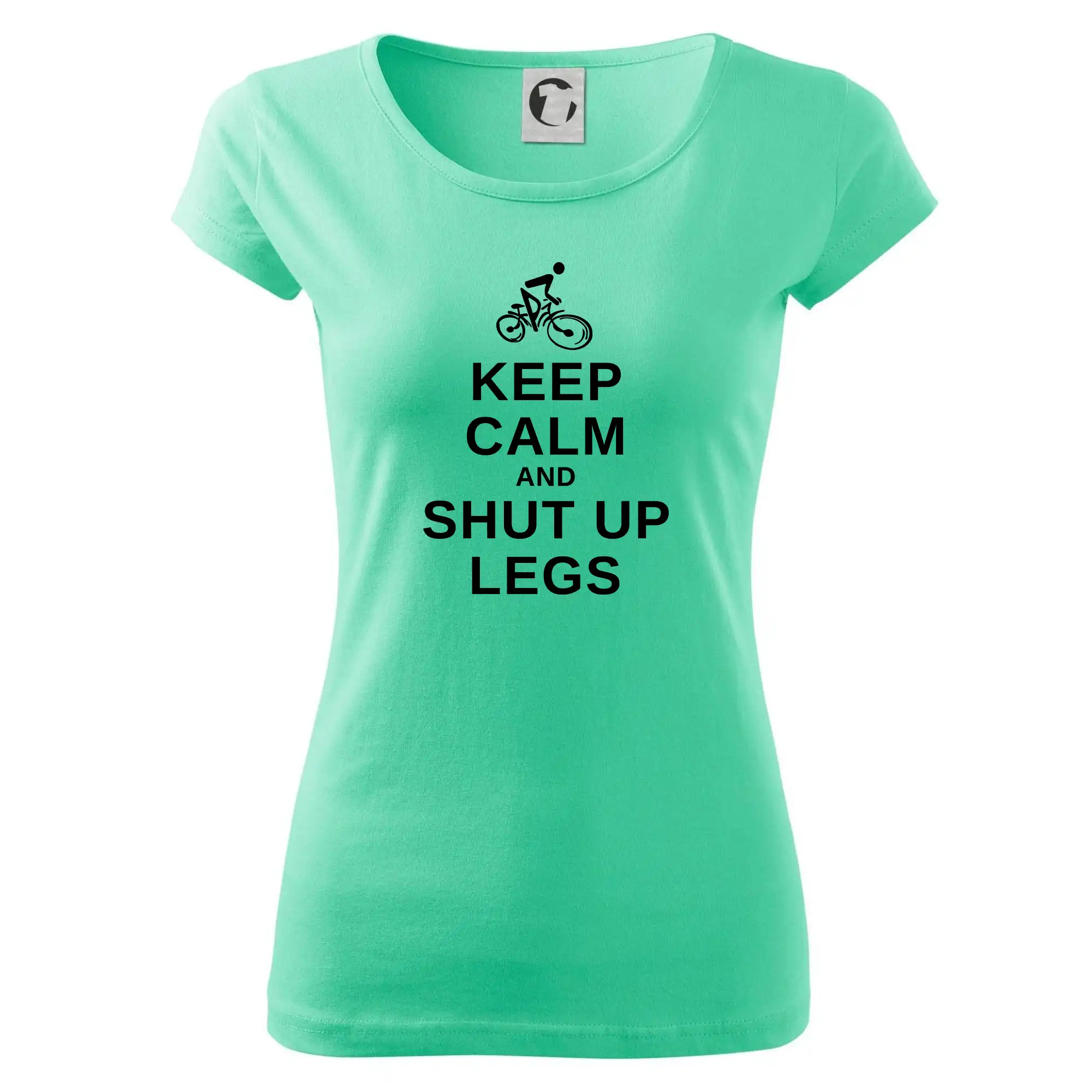 Keep calm and shut your legs