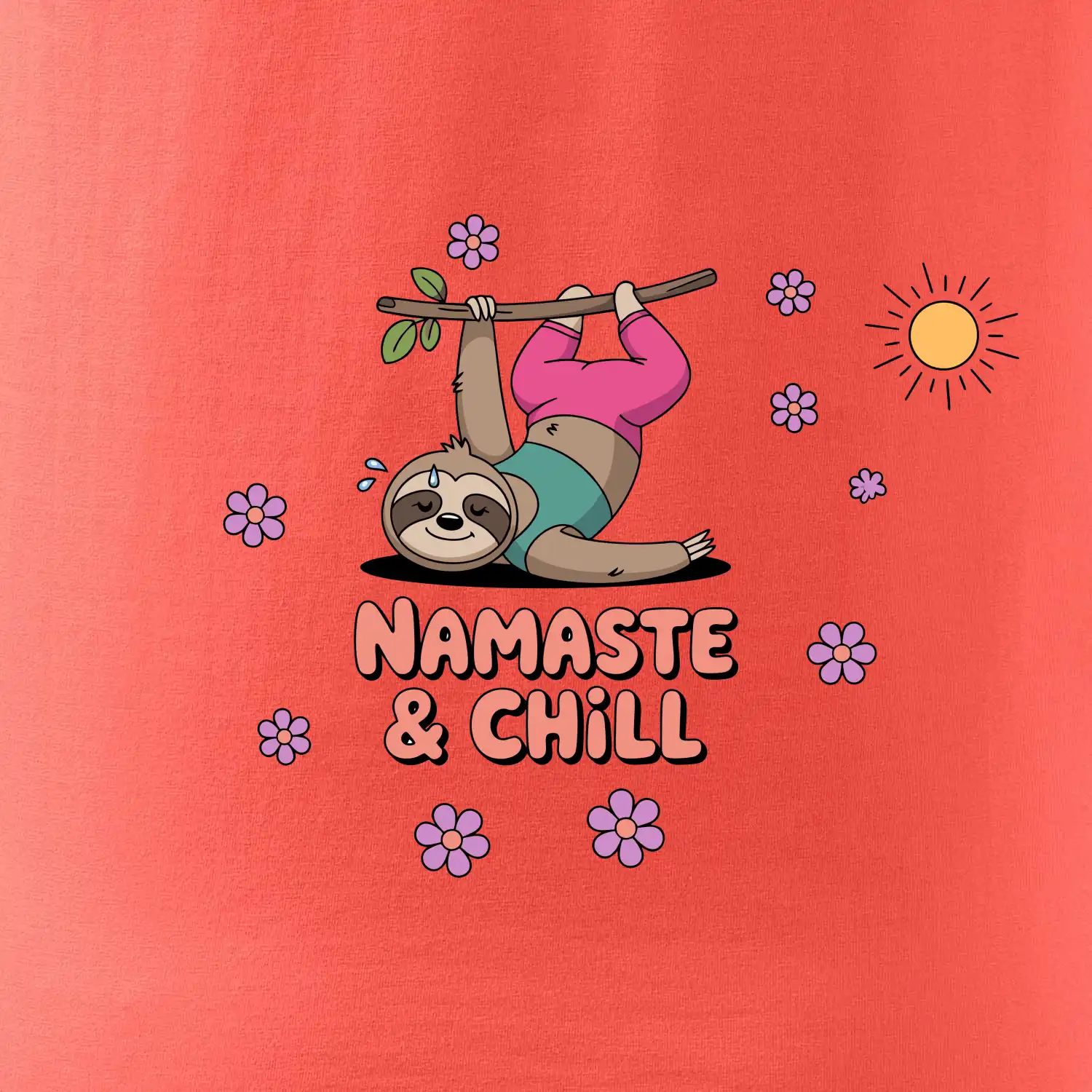 Namaste & Chill