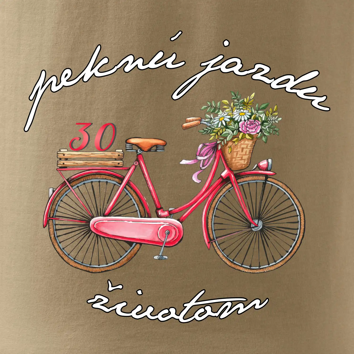 Peknú jazdu životom 30
