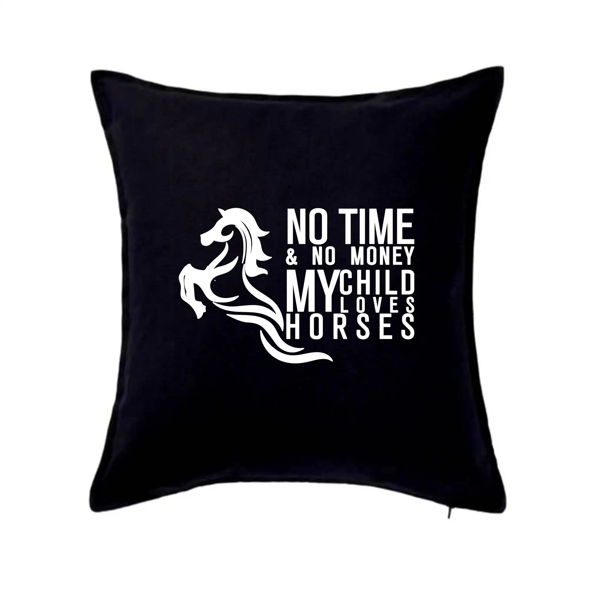No time no money my child loves horses