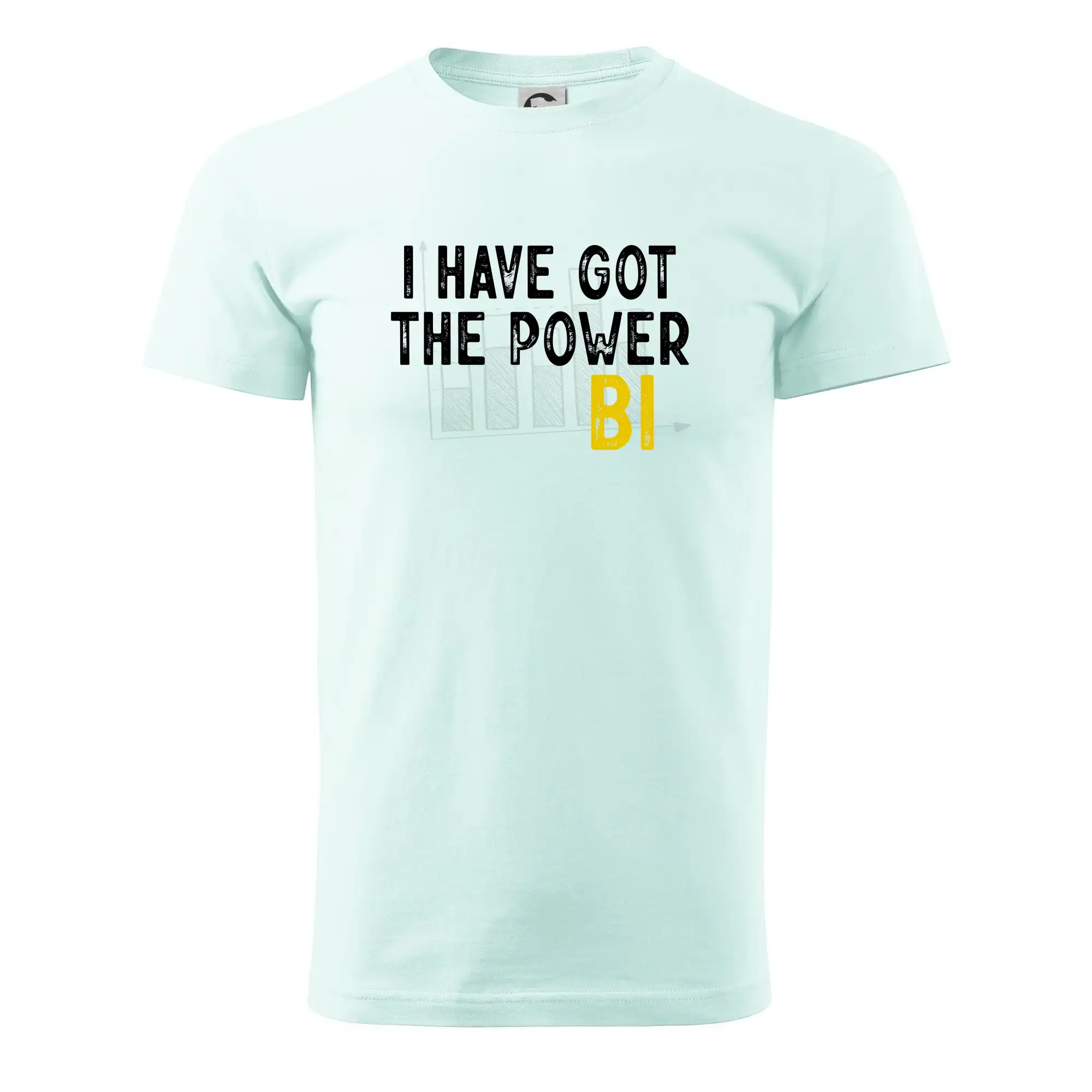Tričká pre ajťákov - I have got the power bi - Pánske tričko nižšej gramáže