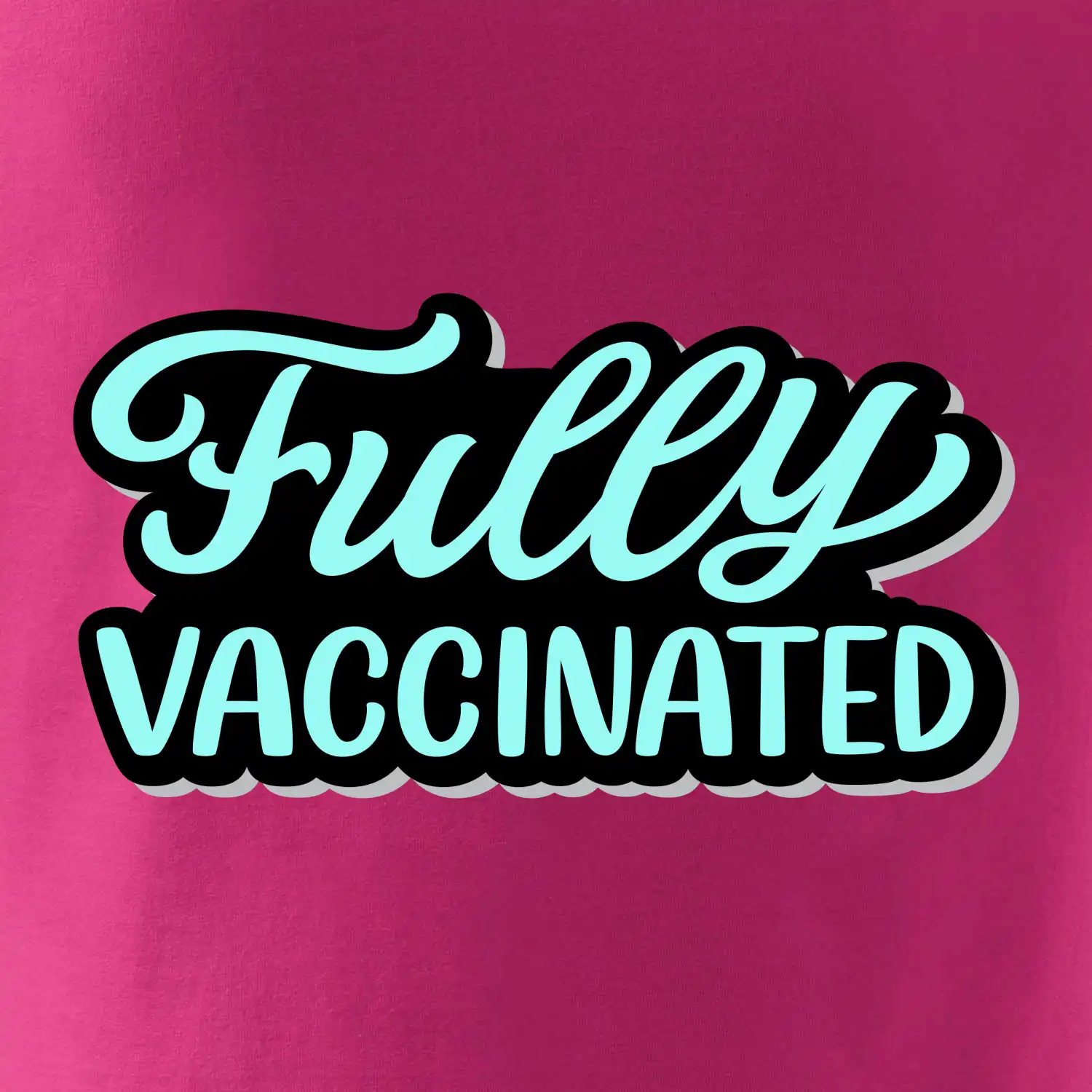 Fully vaccinated