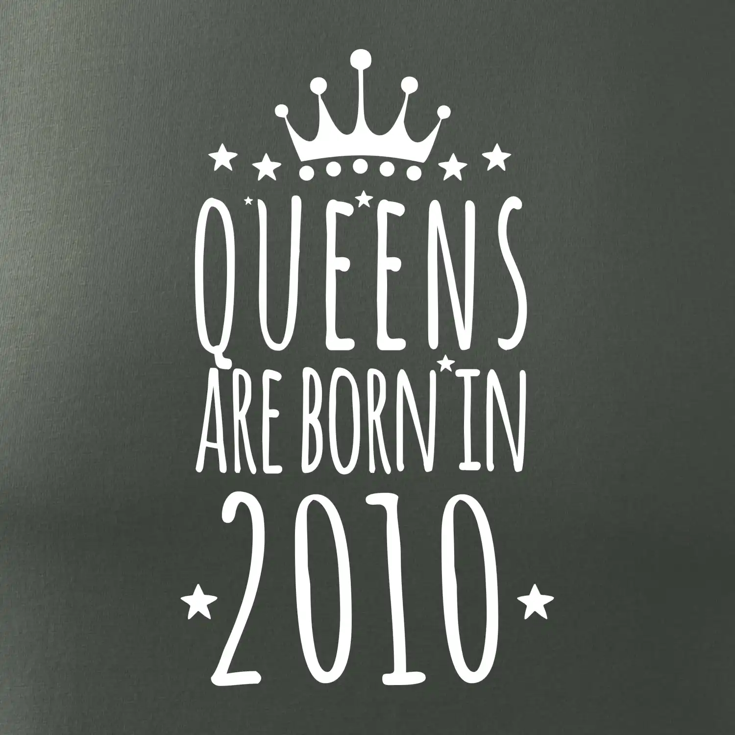 Queens are born in 2010