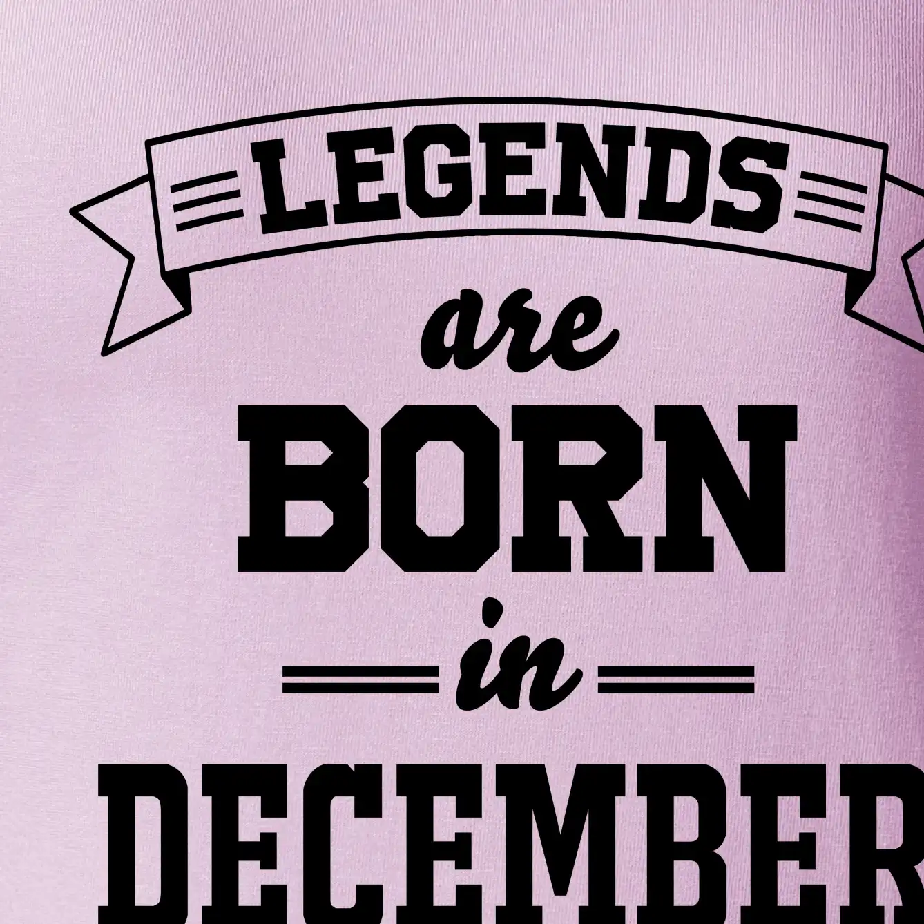 Legends are born in December