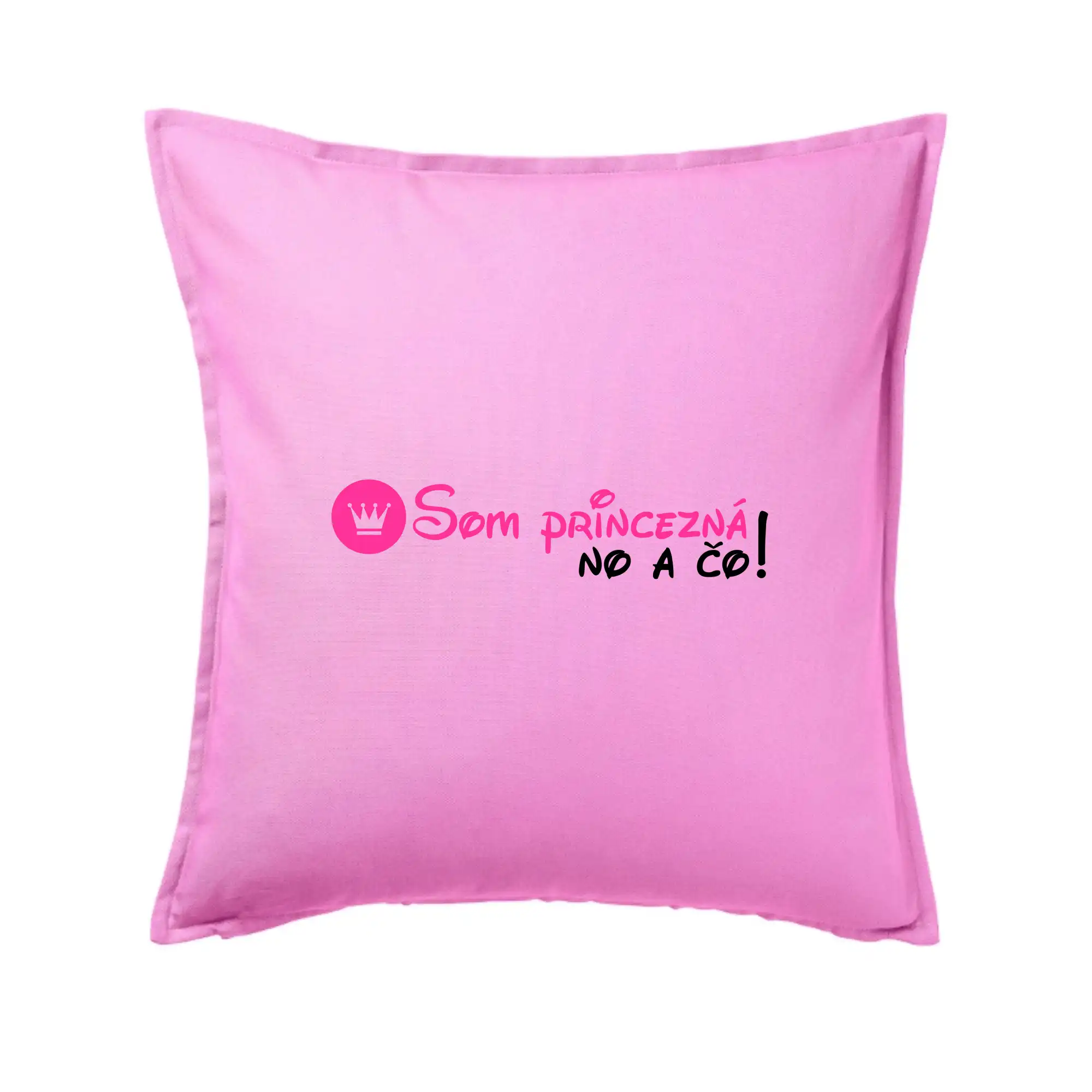 Som princezná No a čo!