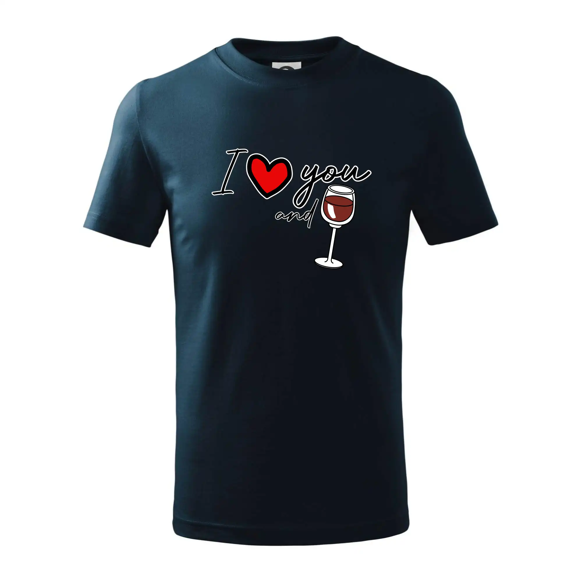 I love you and red wine